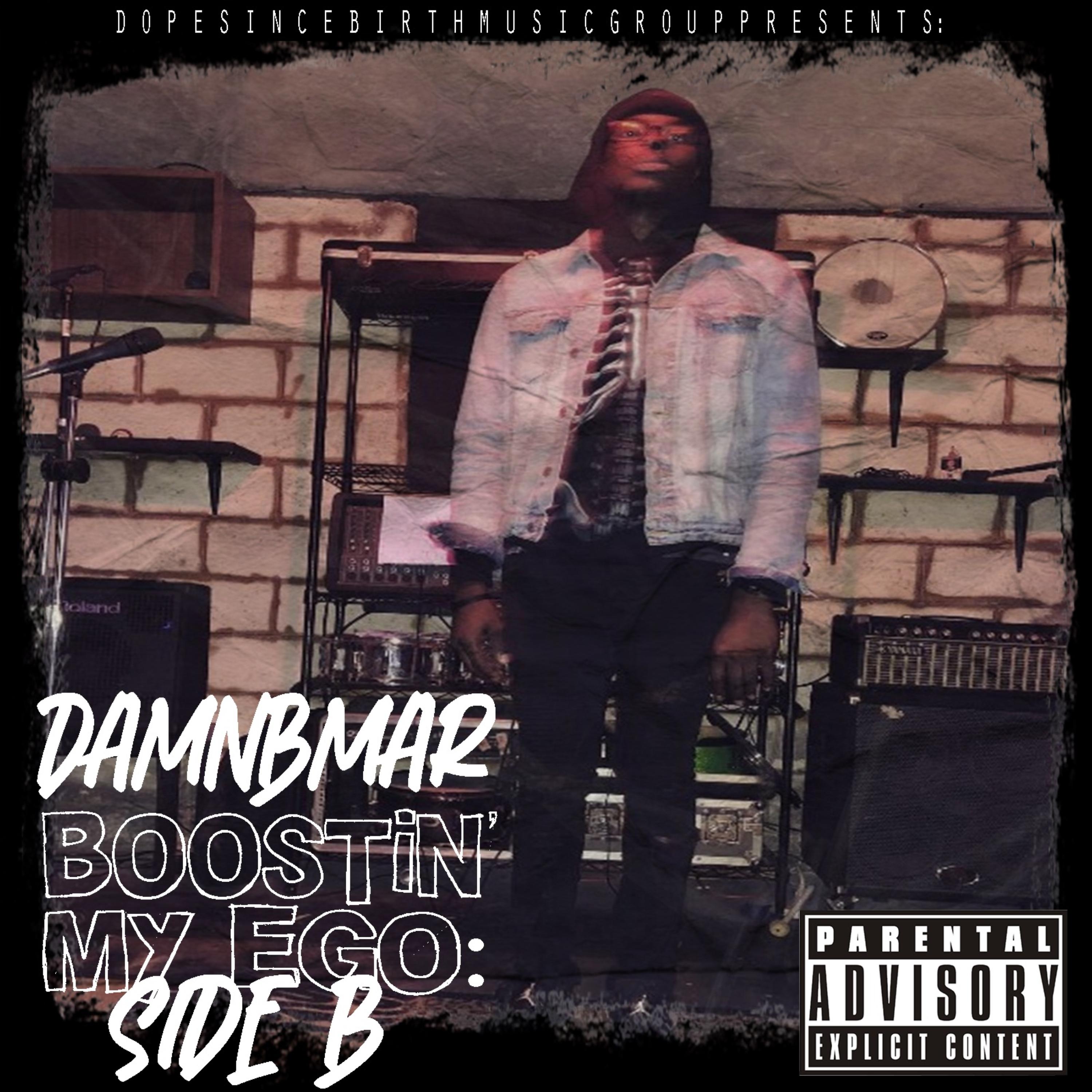 BOOSTIN’ MY EGO: SIDE B by DAMNBMAR cover art