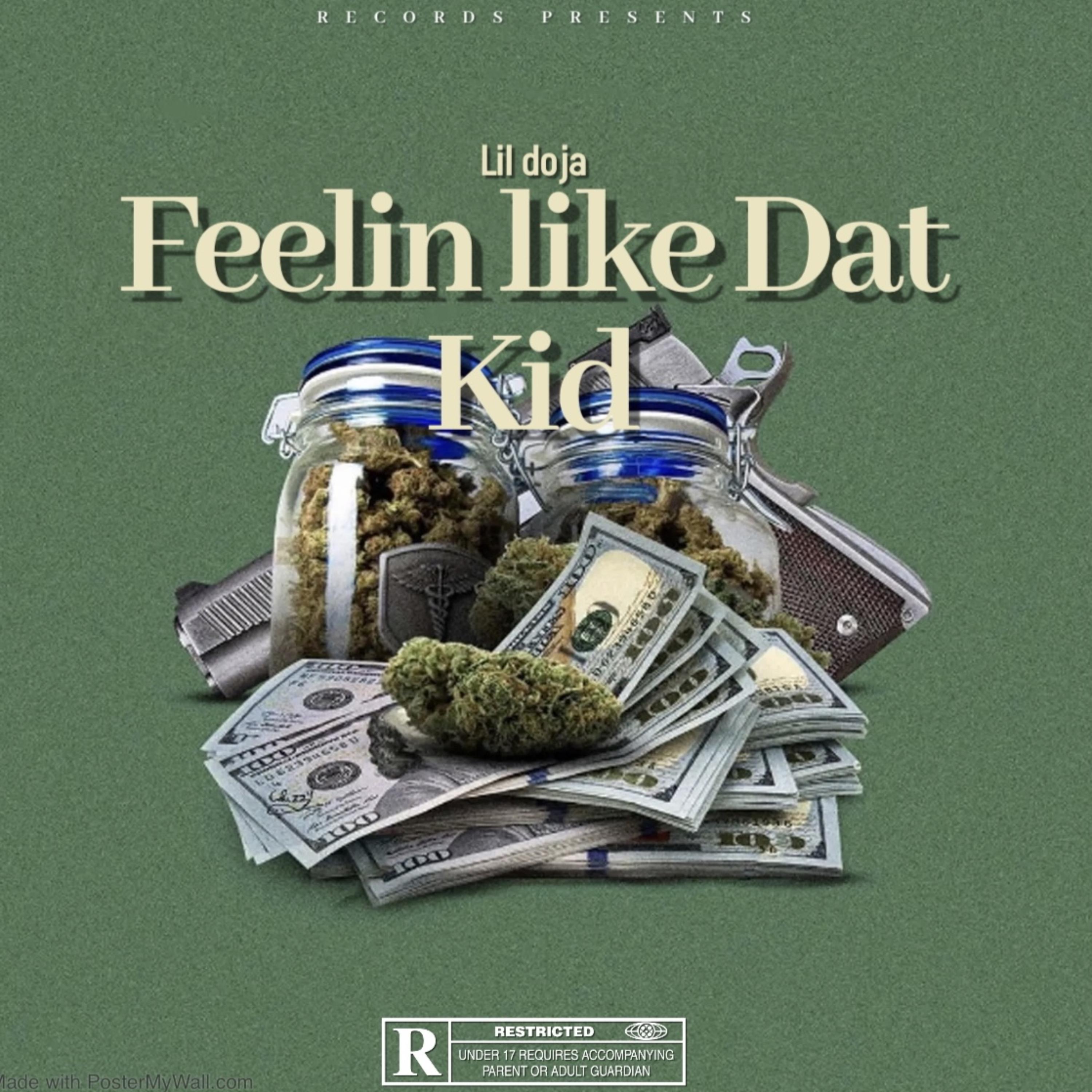Feelin Like Dat Kid artwork