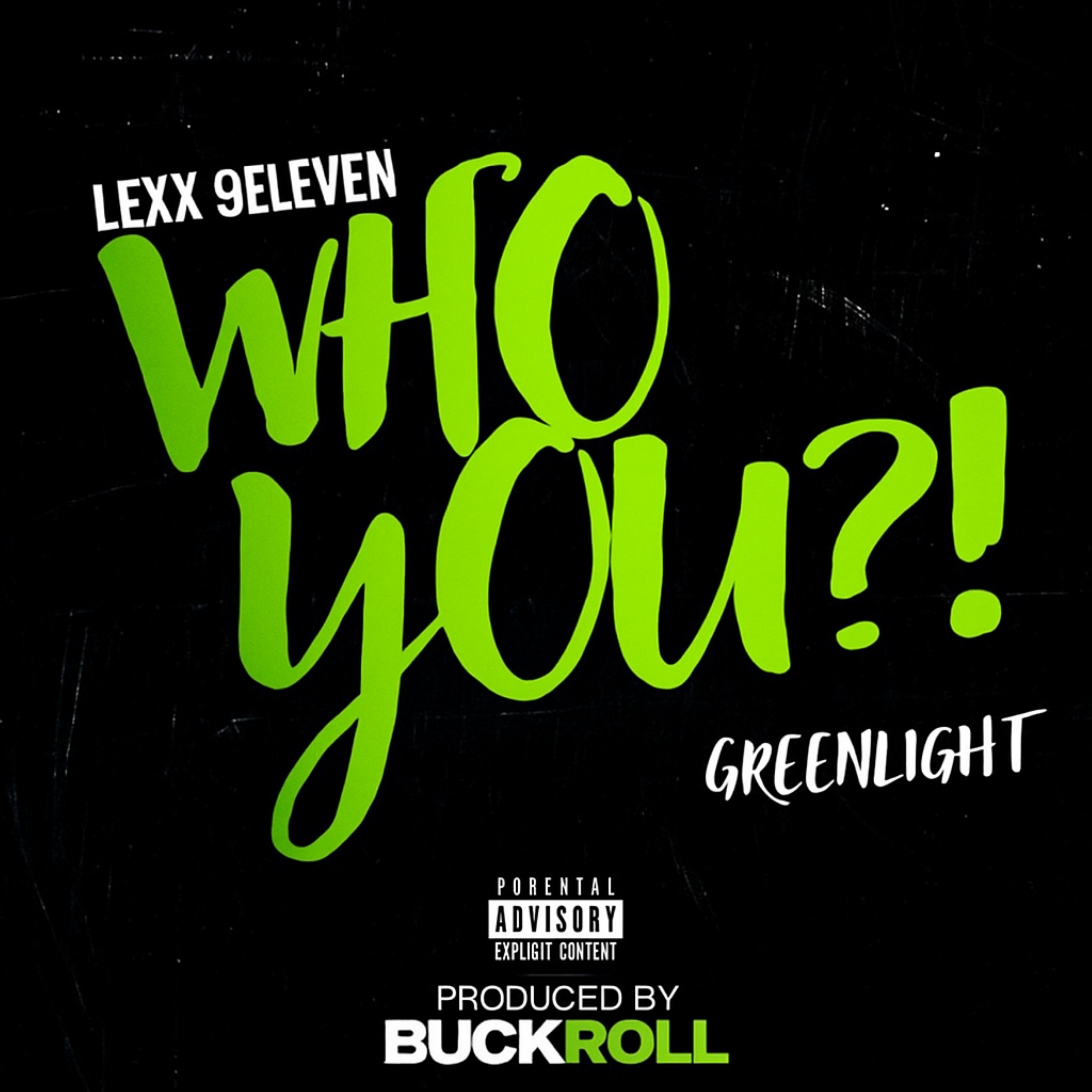 Who You?! / Greenlight artwork