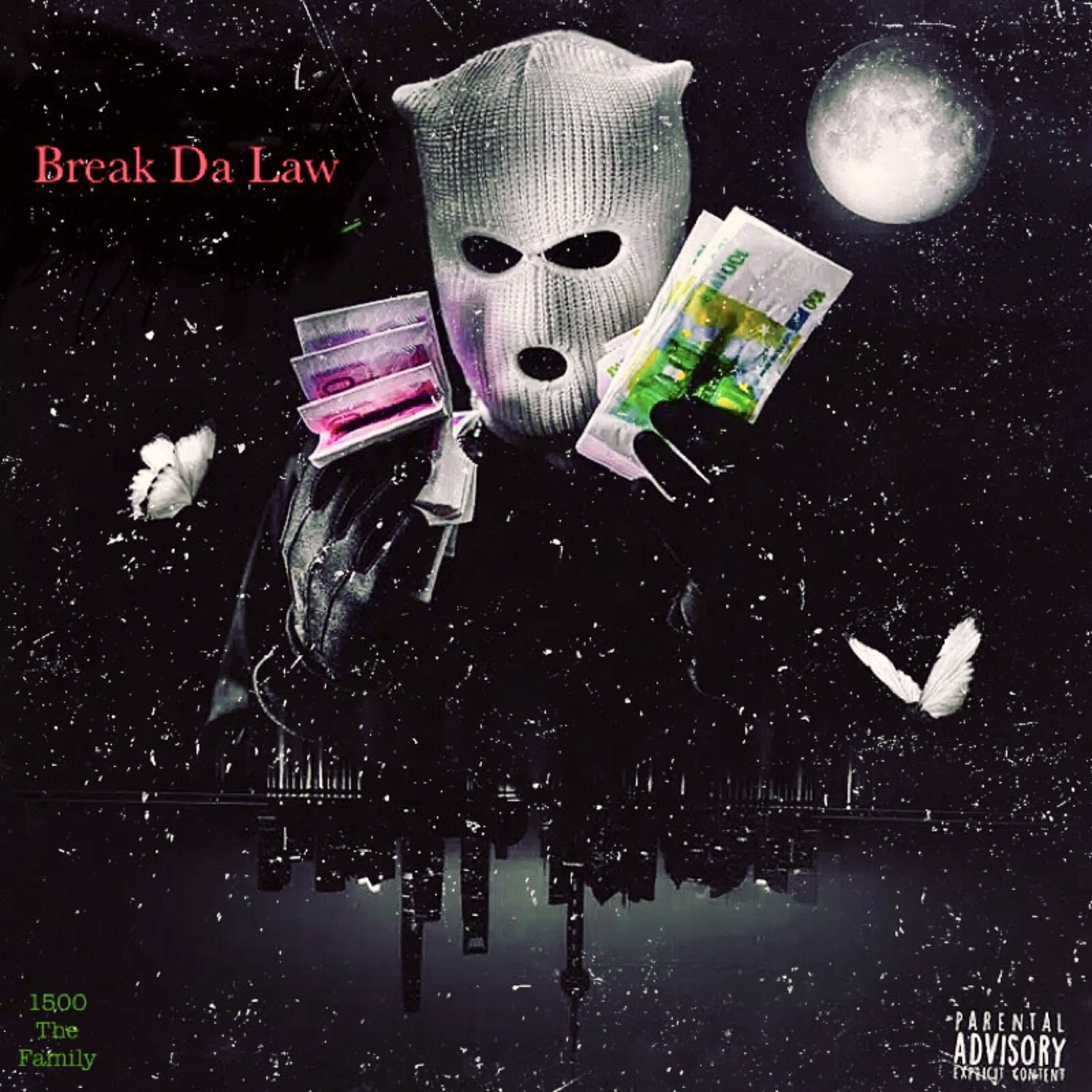 Break Da Law artwork