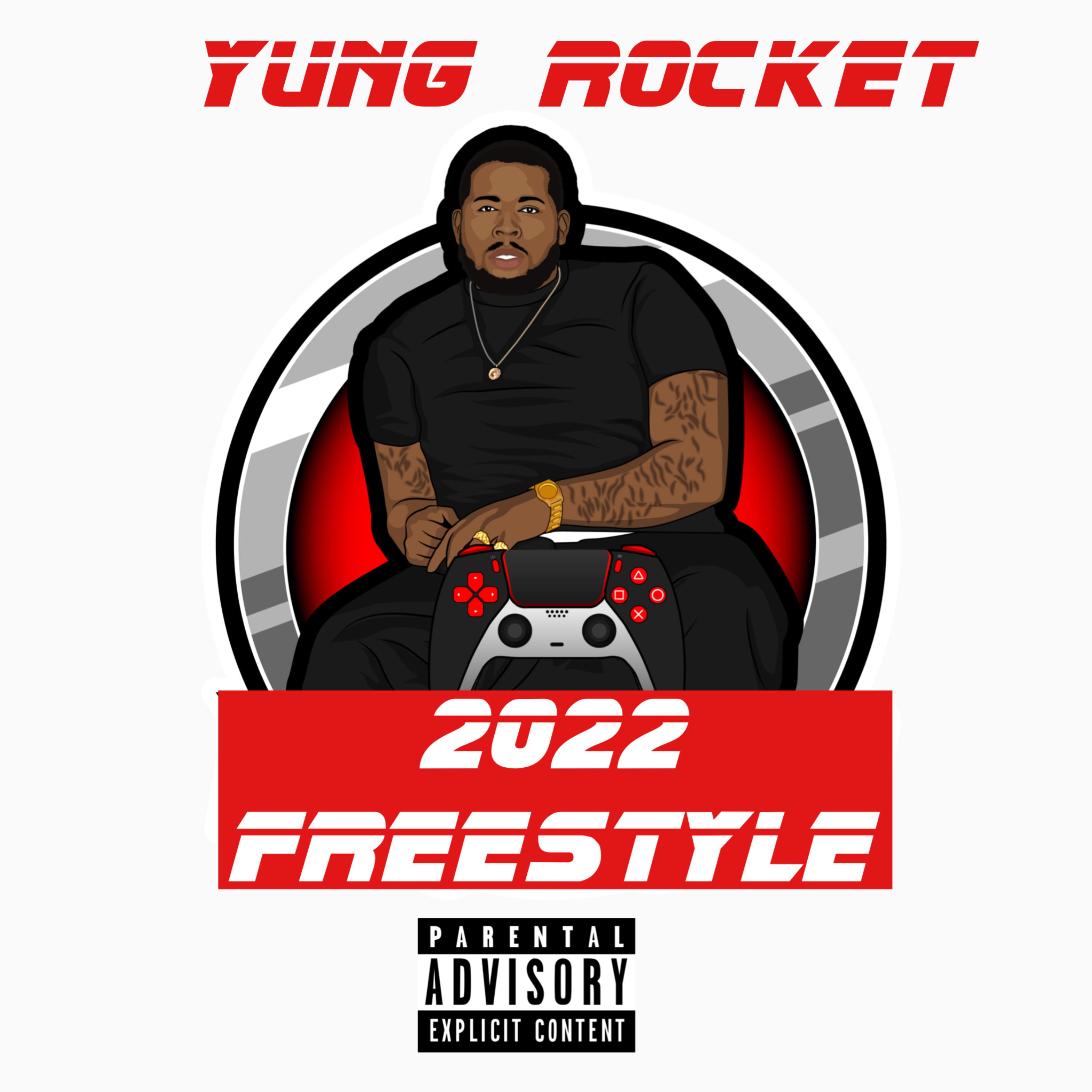 2022 Freestyle by Yung Rocket  cover art