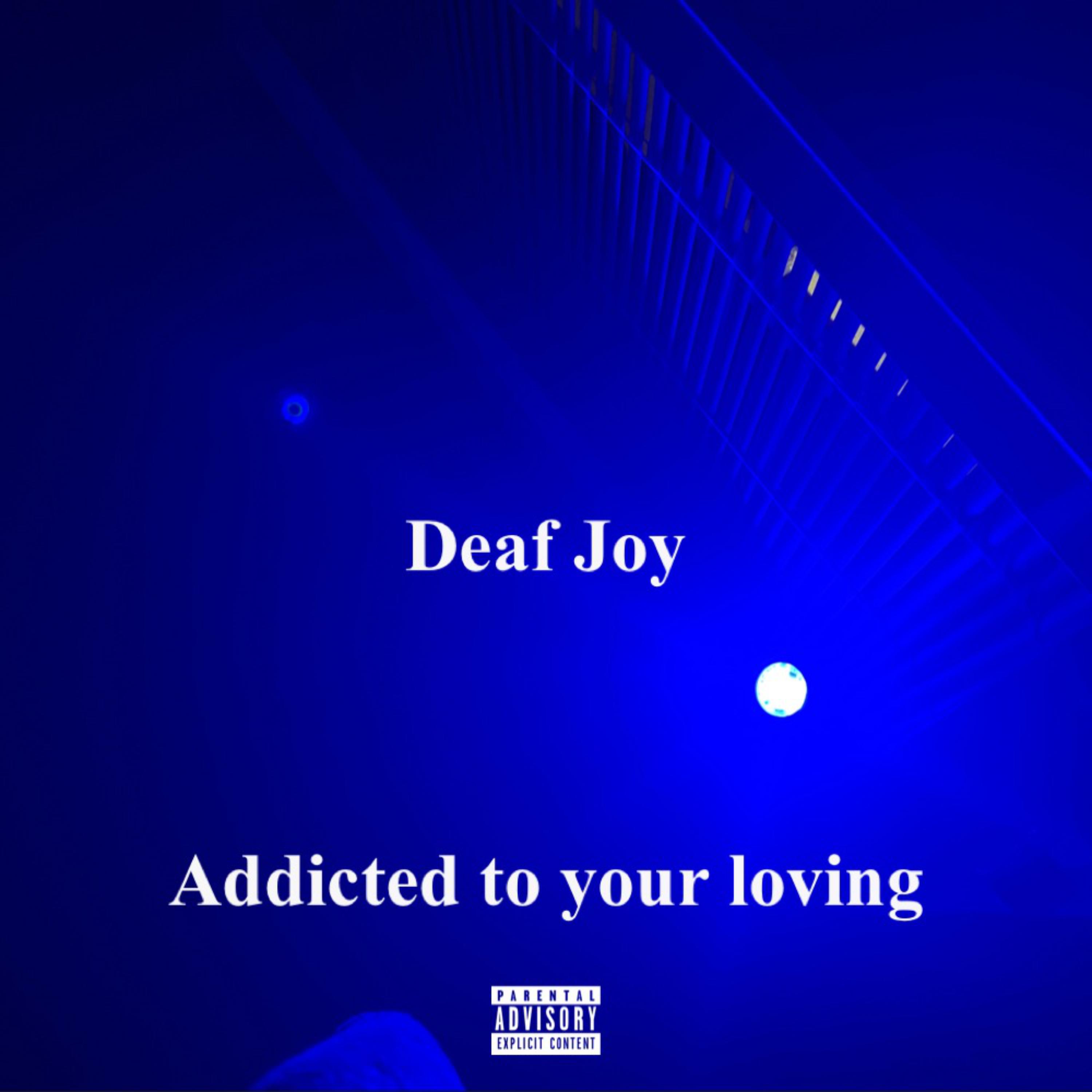 Addicted To Your Loving artwork