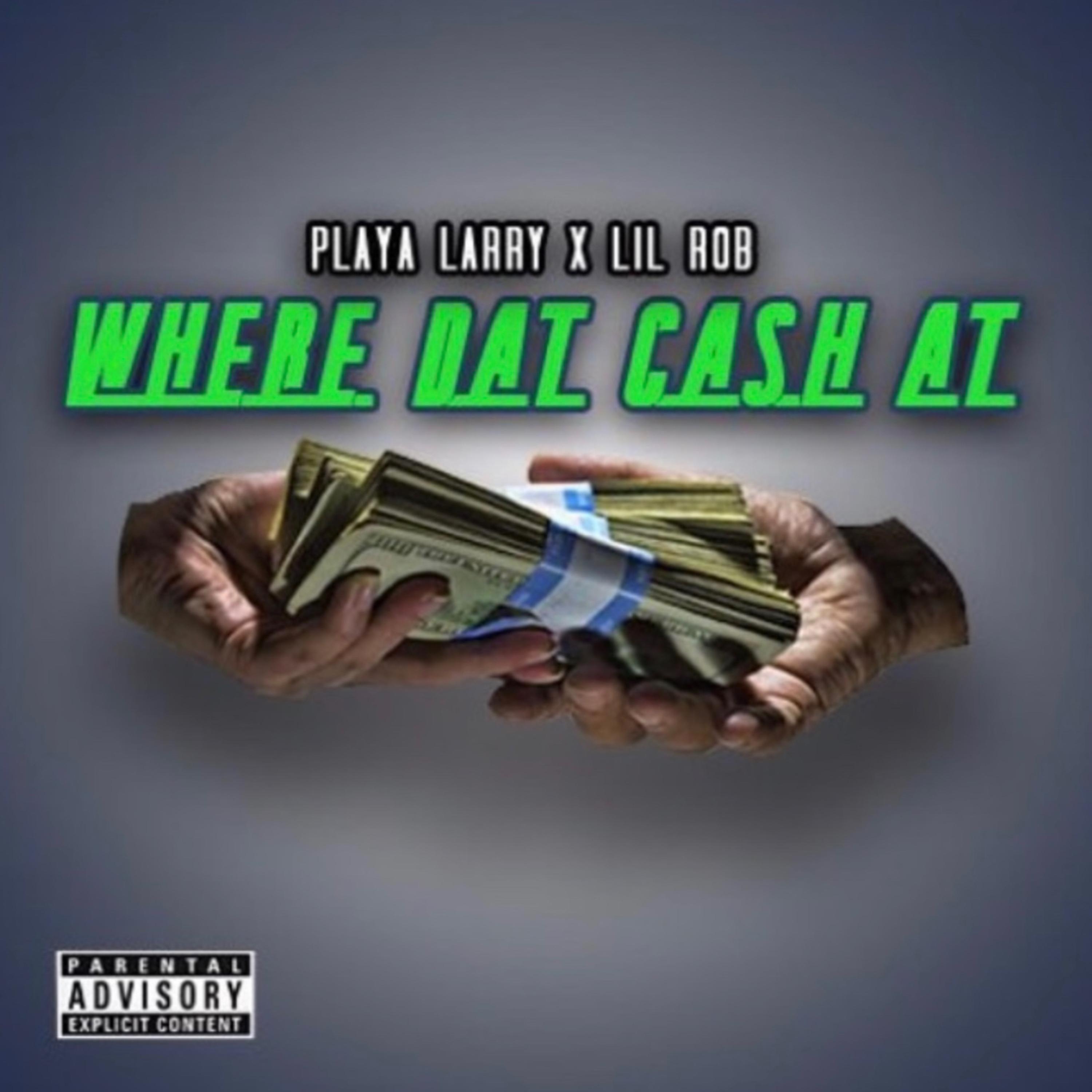 Where Dat Cash At artwork