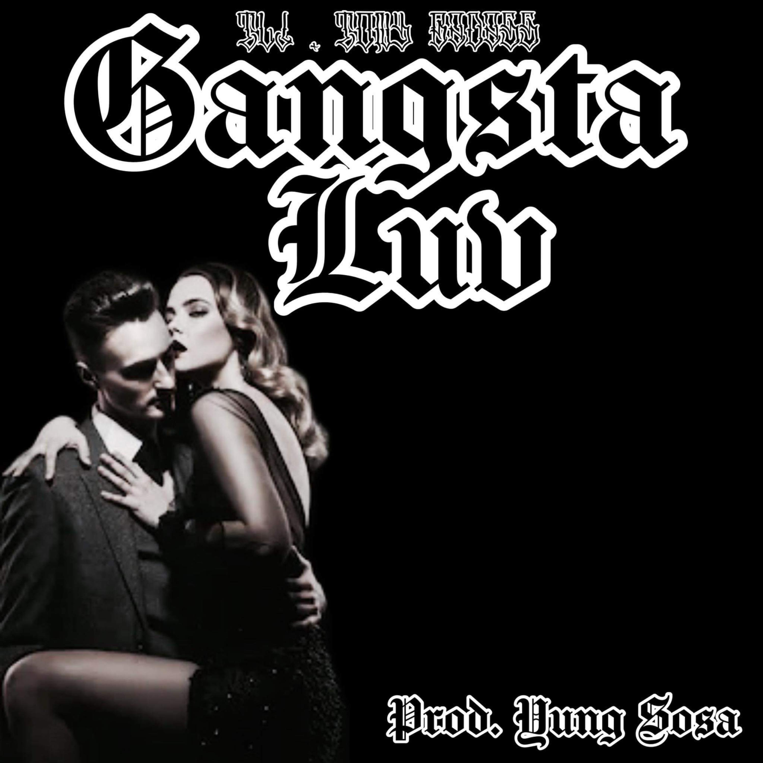 Gangsta Luv artwork