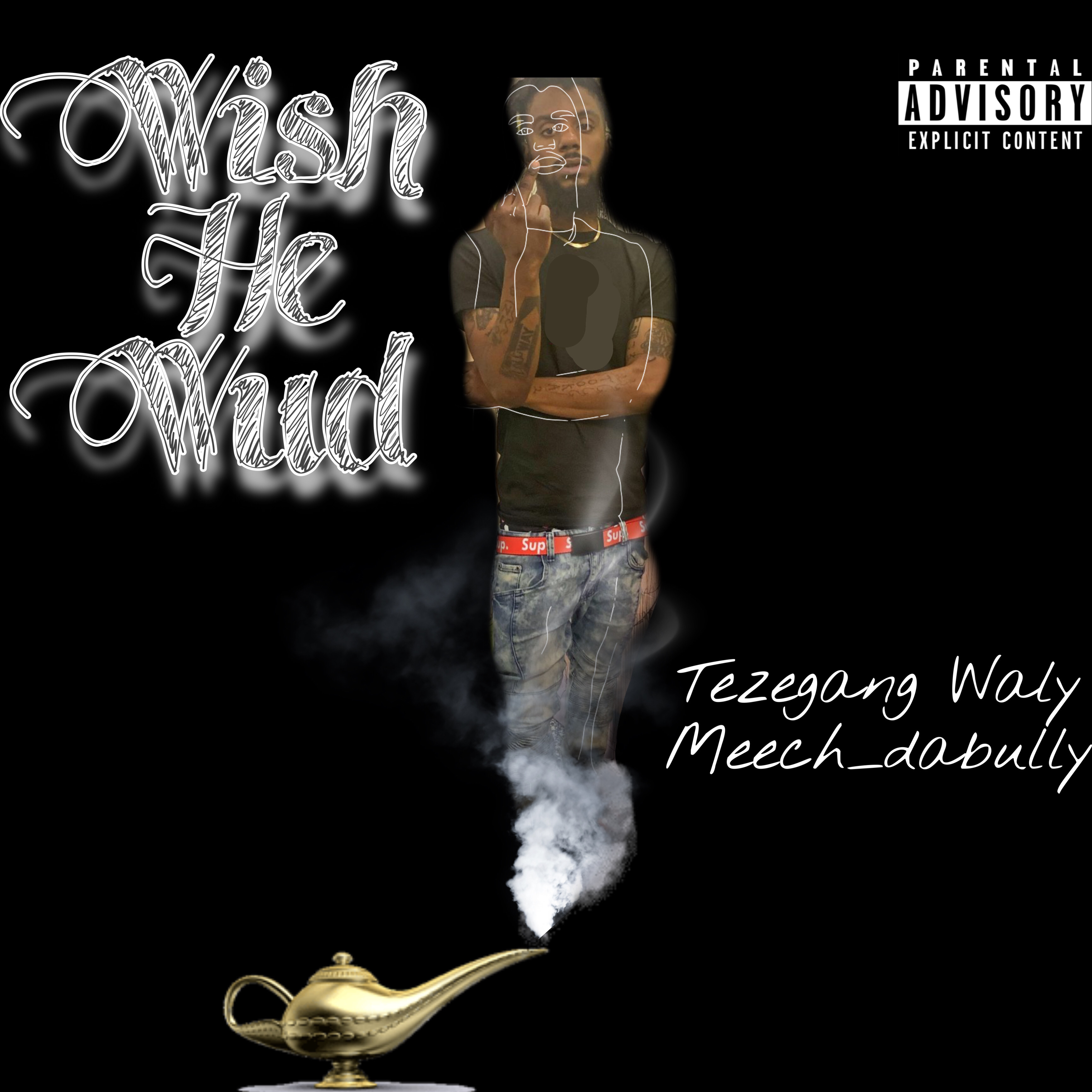 Wish He Wud artwork