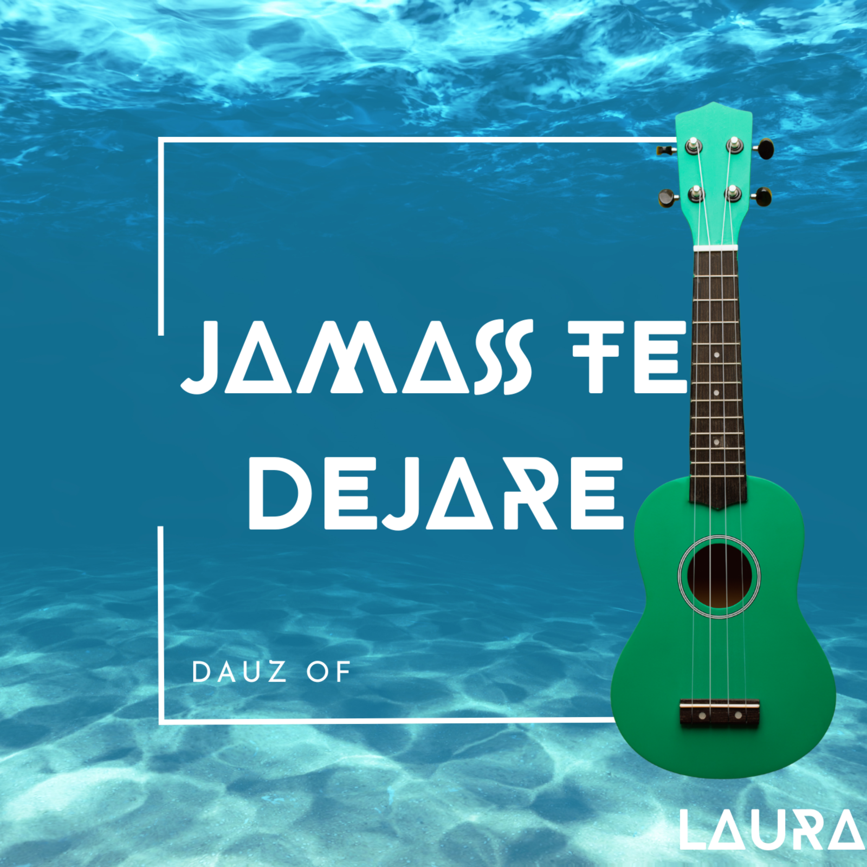 JAMASS TE DEJARE by DAUZ OF cover art