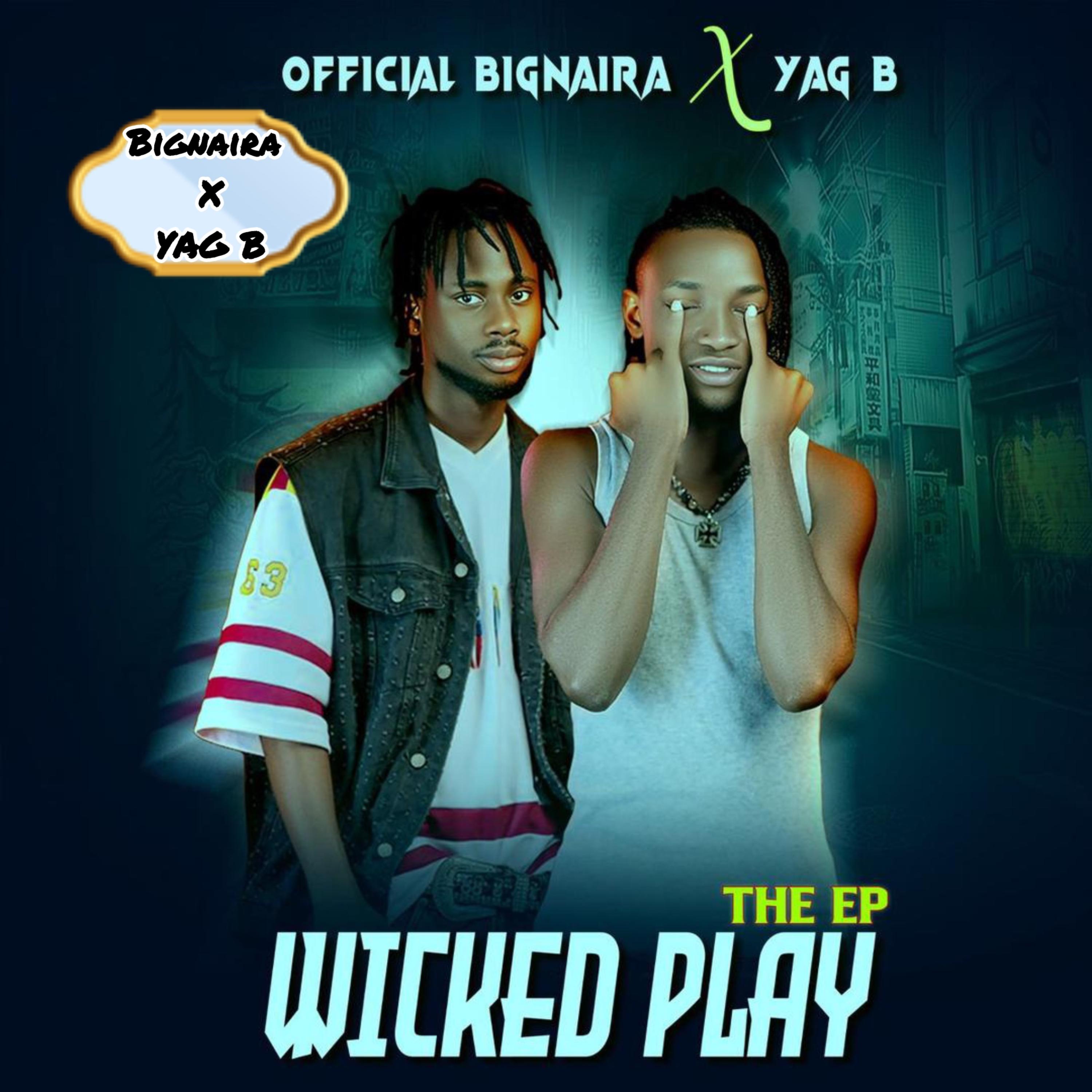 Wicked Play by Official bignaira cover art