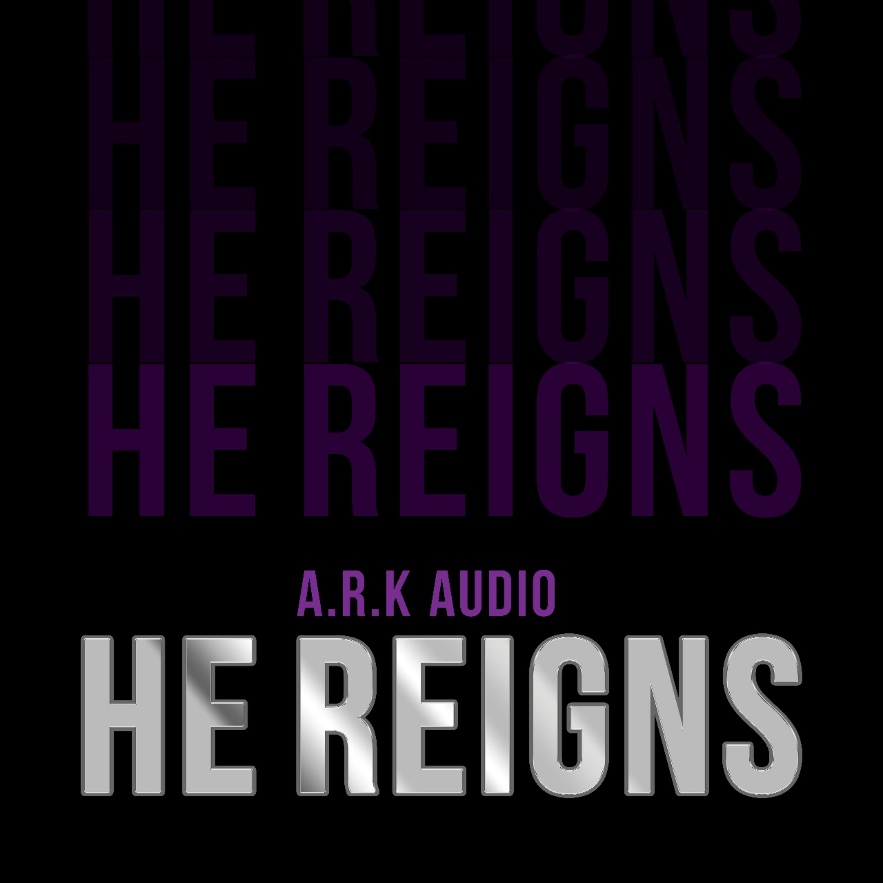 He REIGNS artwork