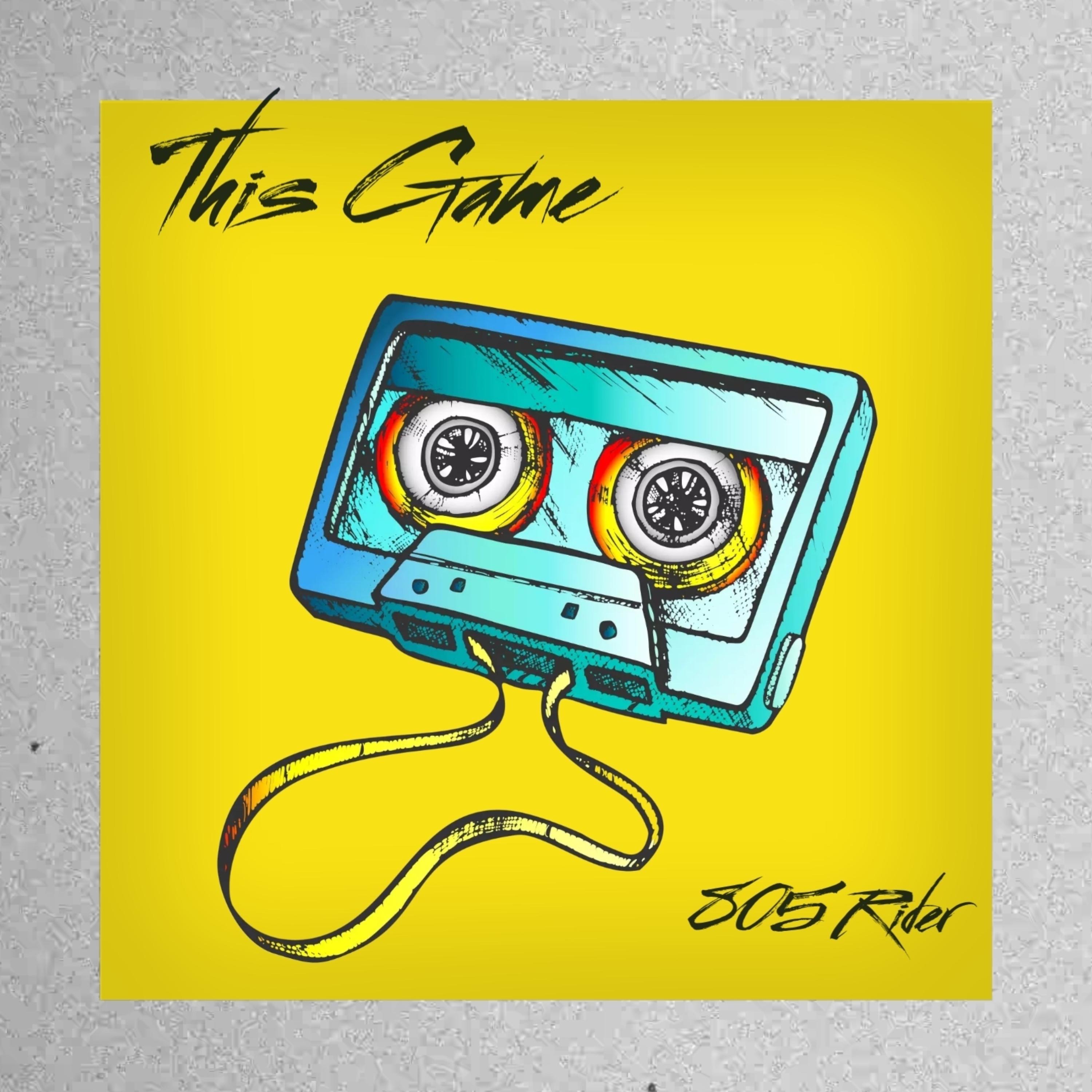 This Game by 805 Rider cover art