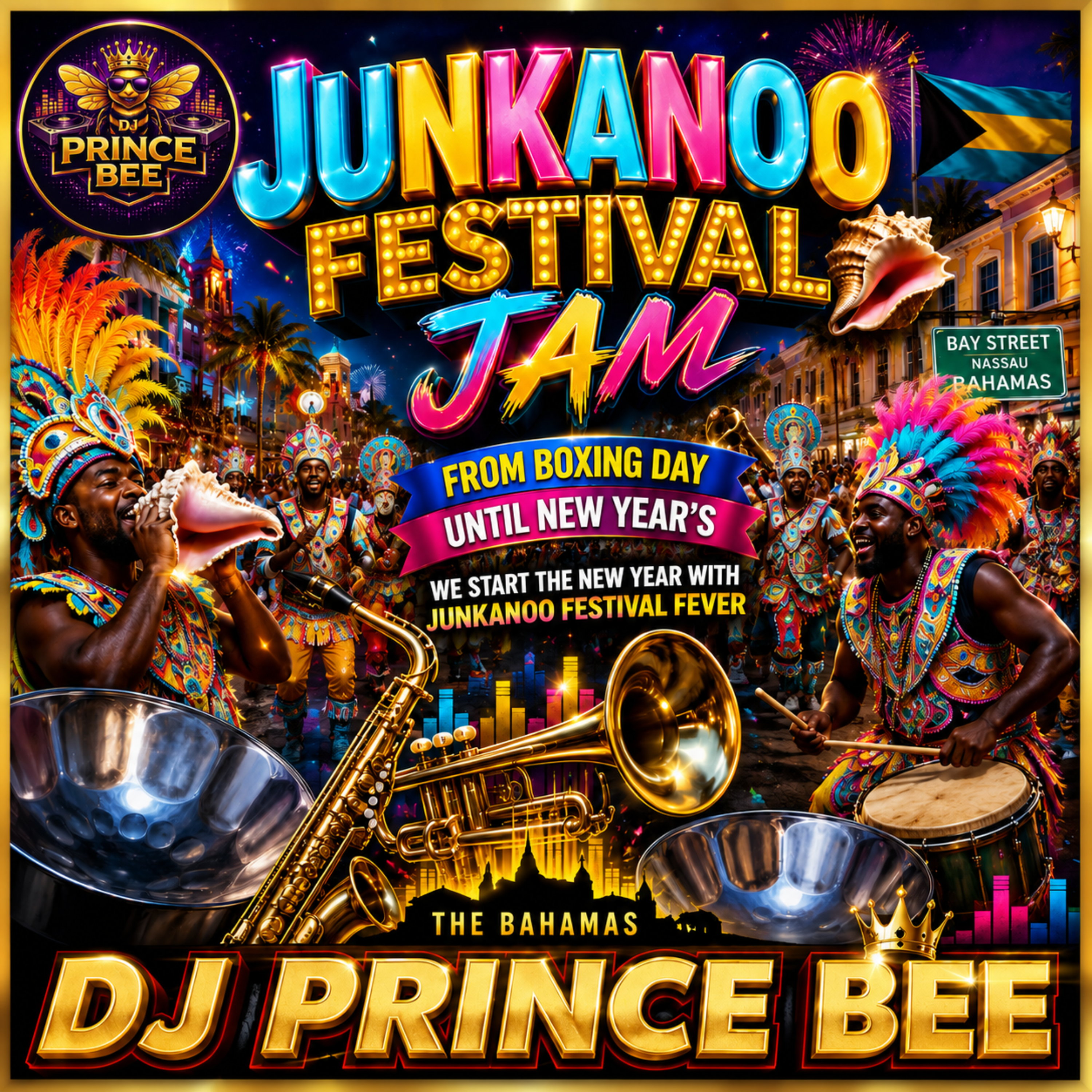 Junkanoo Festival Jam by DJ PRINCE BEE cover art