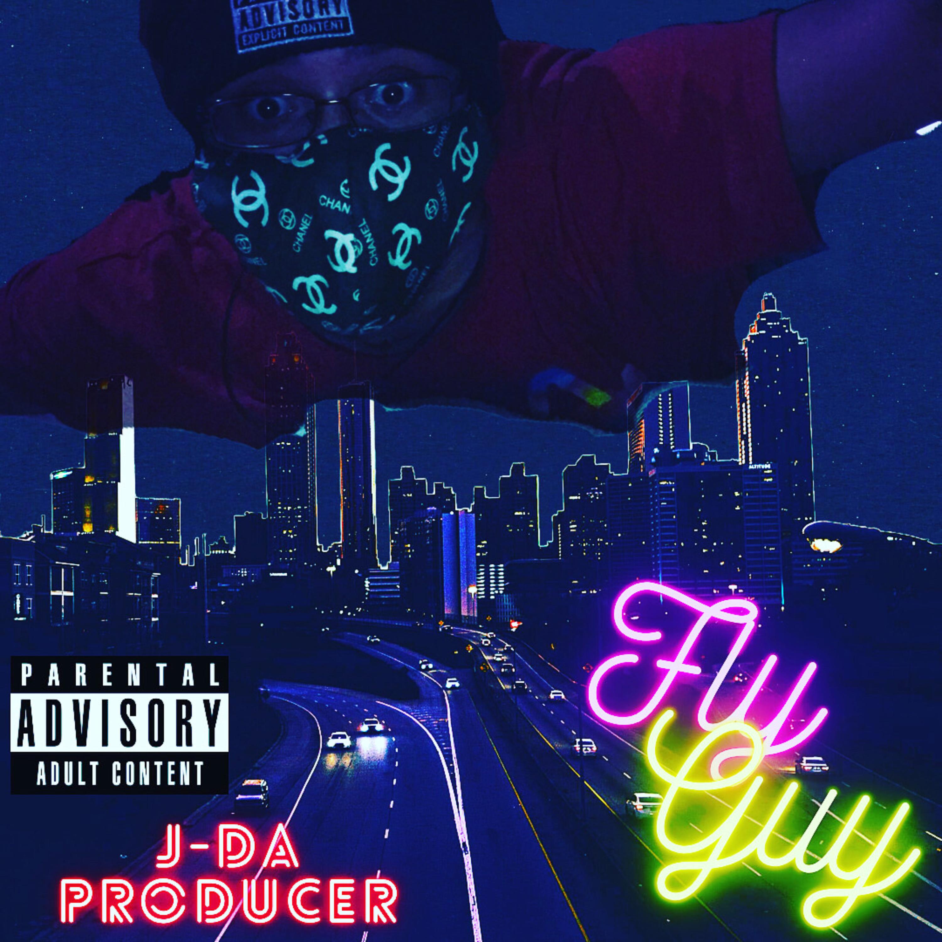 Fly Guy by J Da Producer cover art