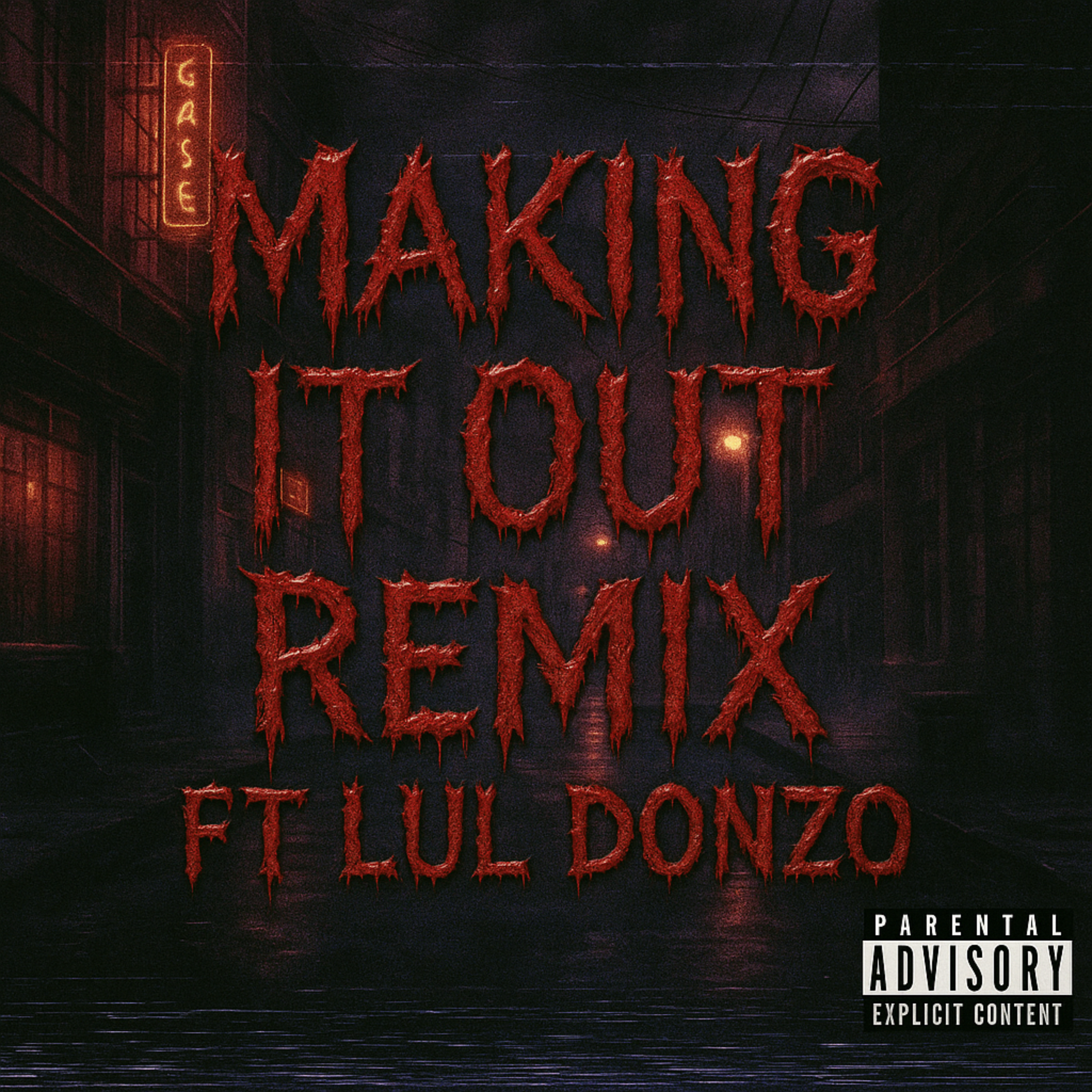 MAKING IT OUT(Remix) artwork