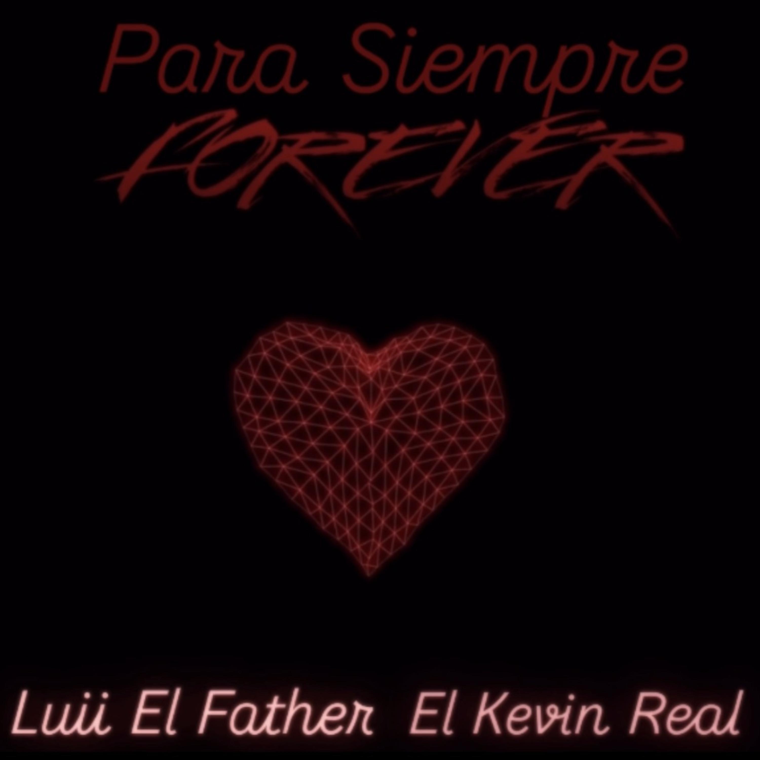 Para Siempre - Forever artwork