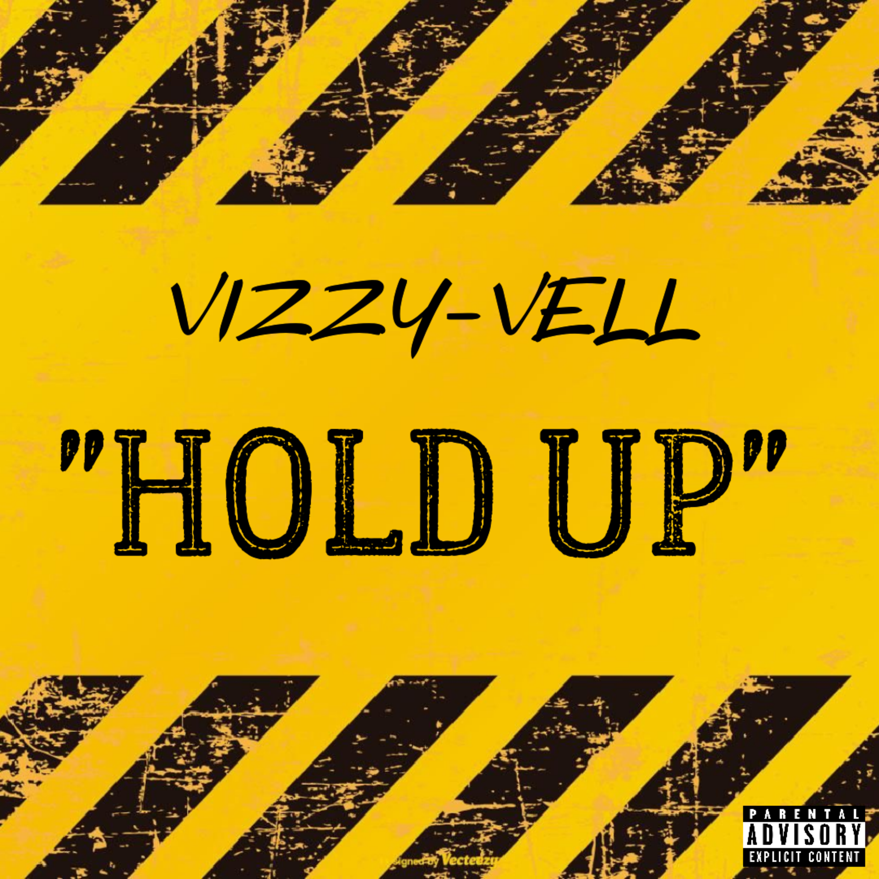 Hold Up by Vizzy Vell cover art