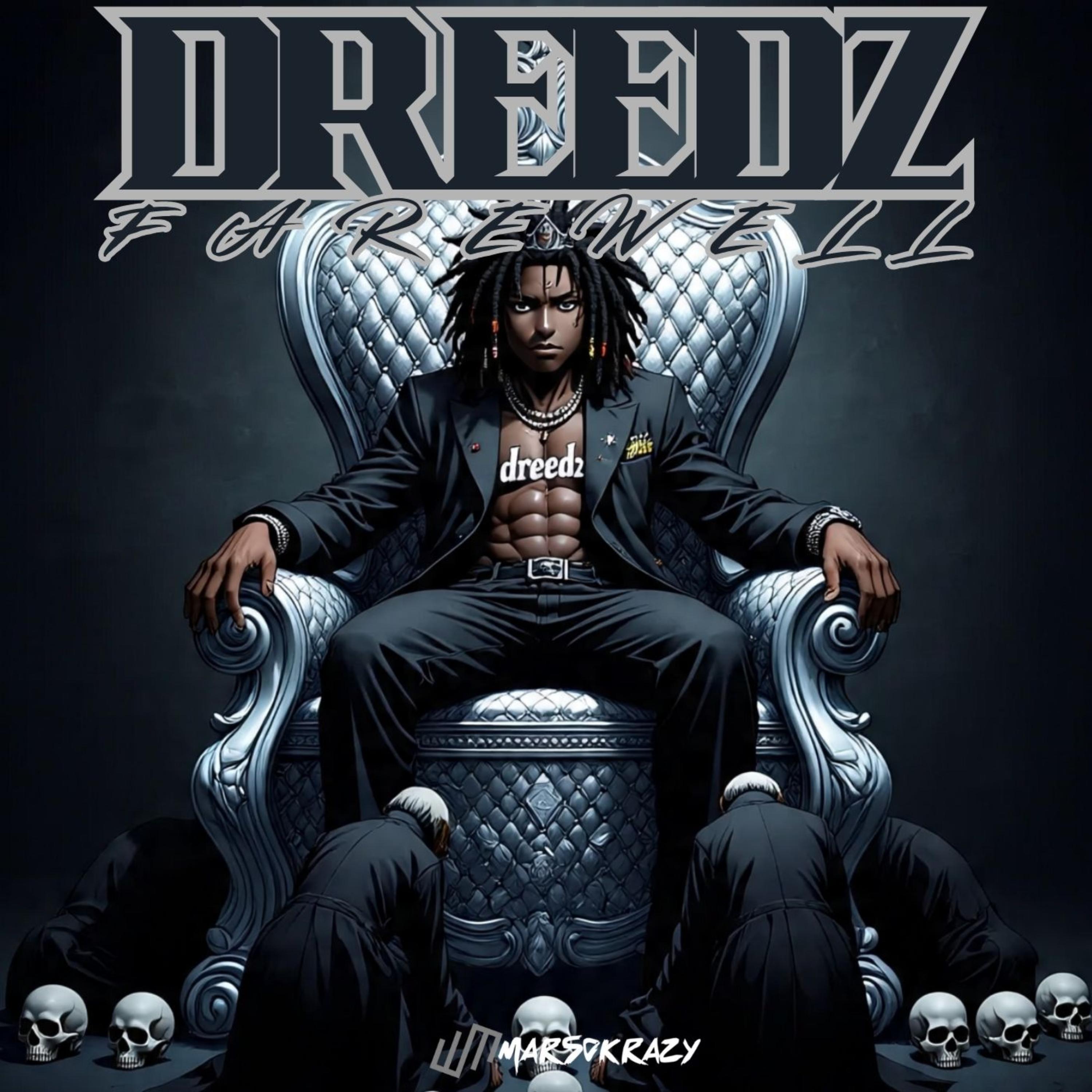 DREEDZ FAREWELL artwork