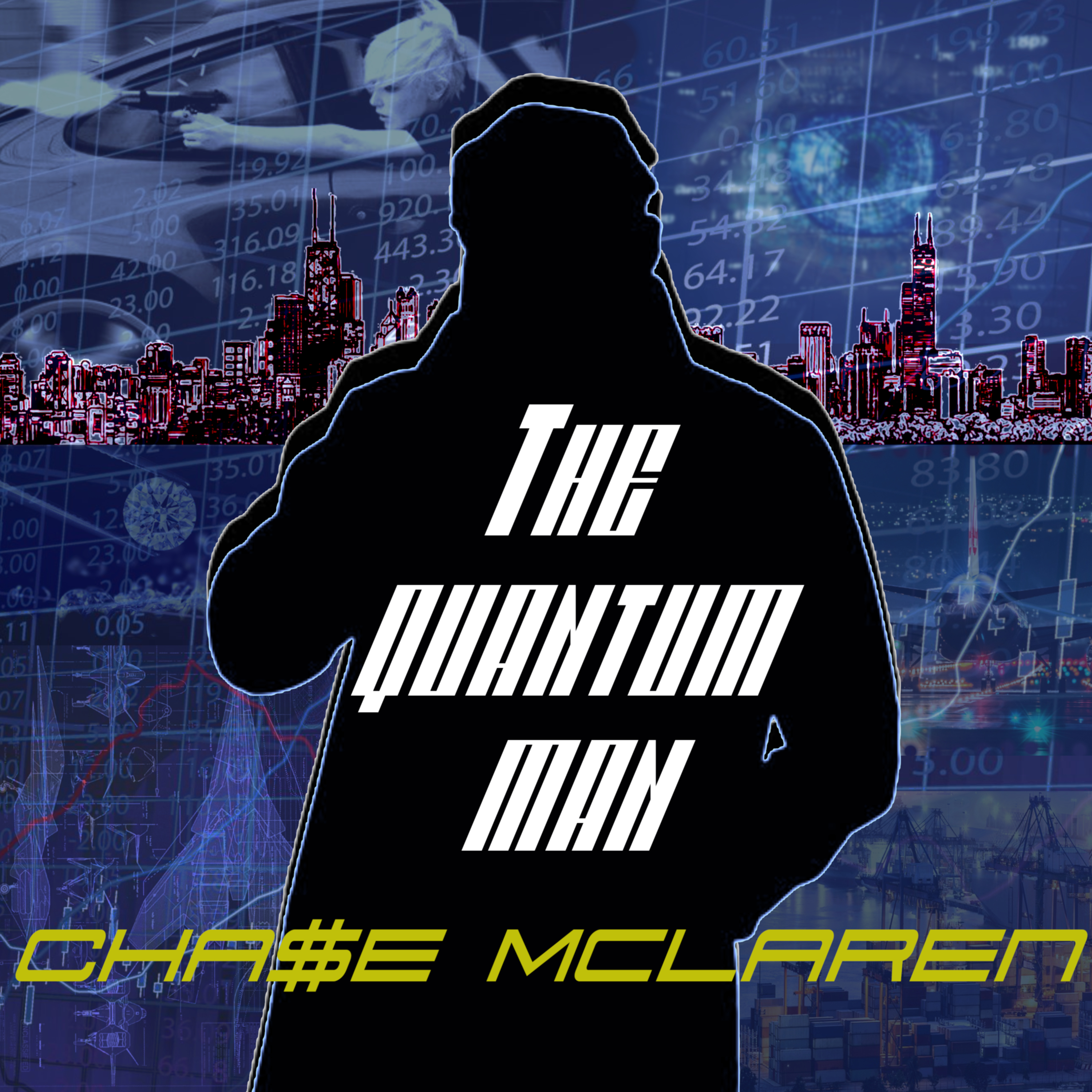 The Quantum Man by Cha$e Mclaren cover art