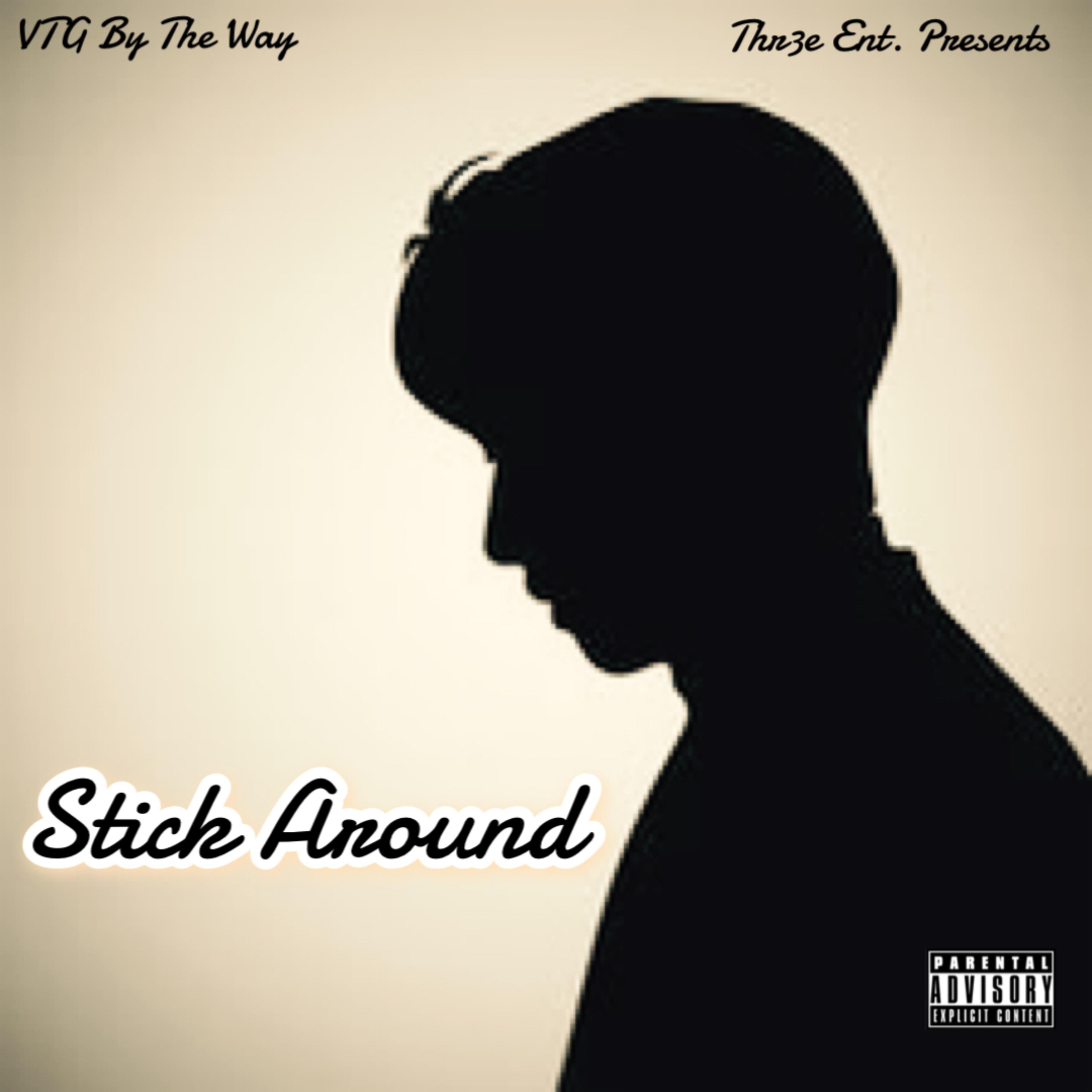 Stick Around artwork