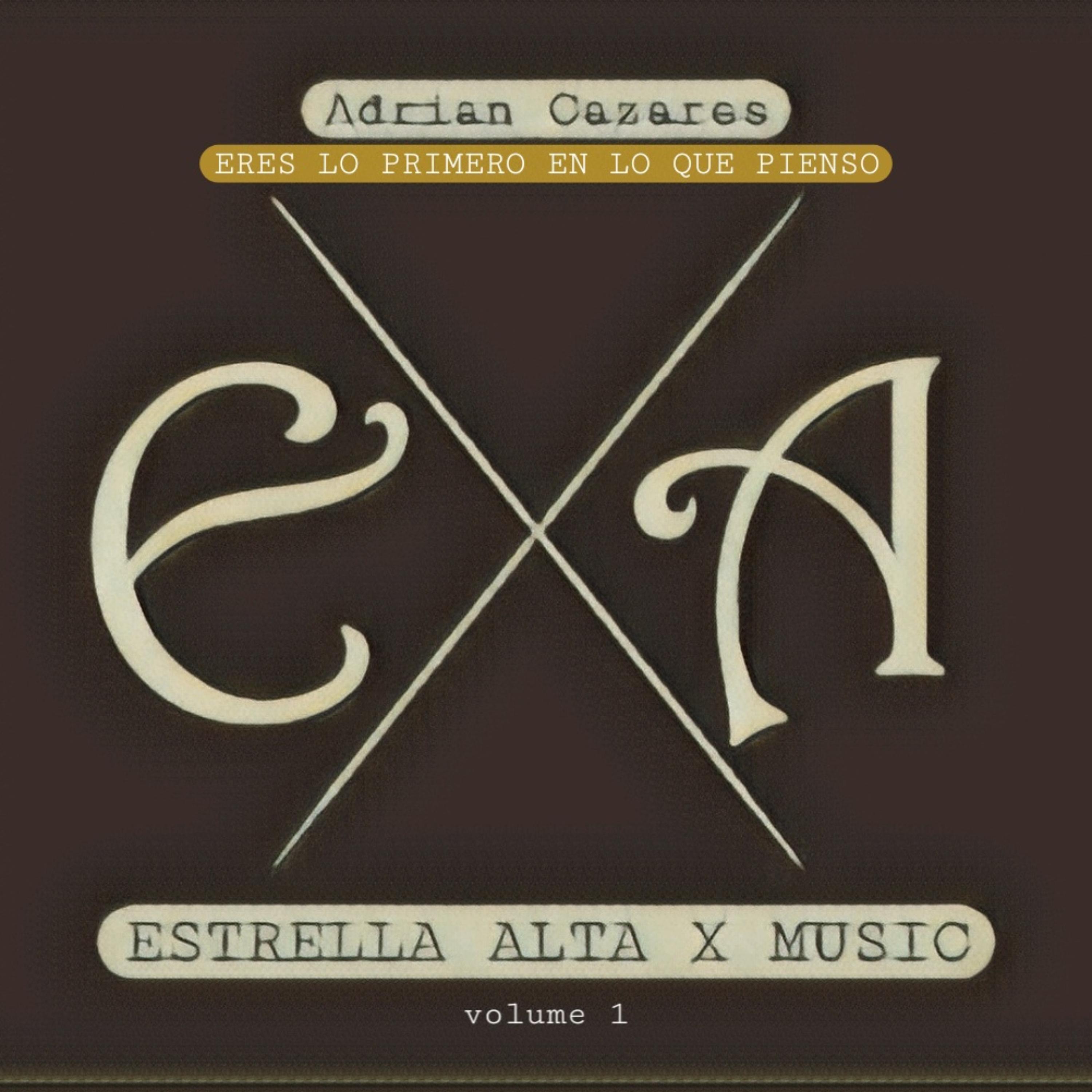 ERES LO PRIMERO EN LO QUE PIENSO artwork