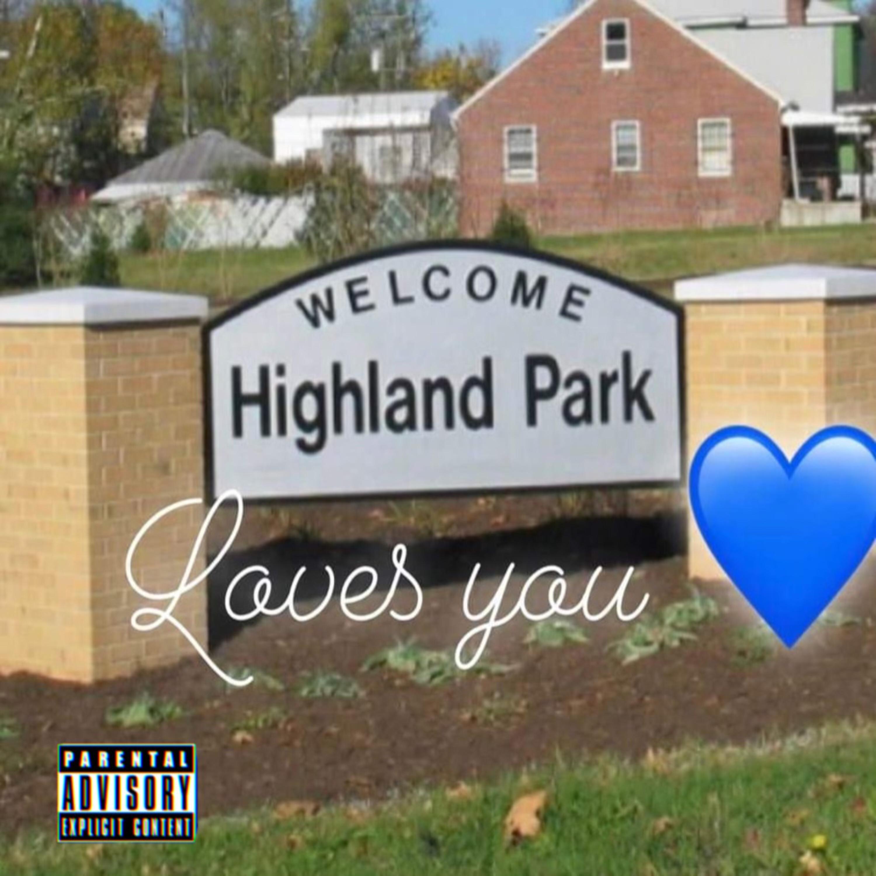 HIGHLAND PARK LOVES YOU artwork