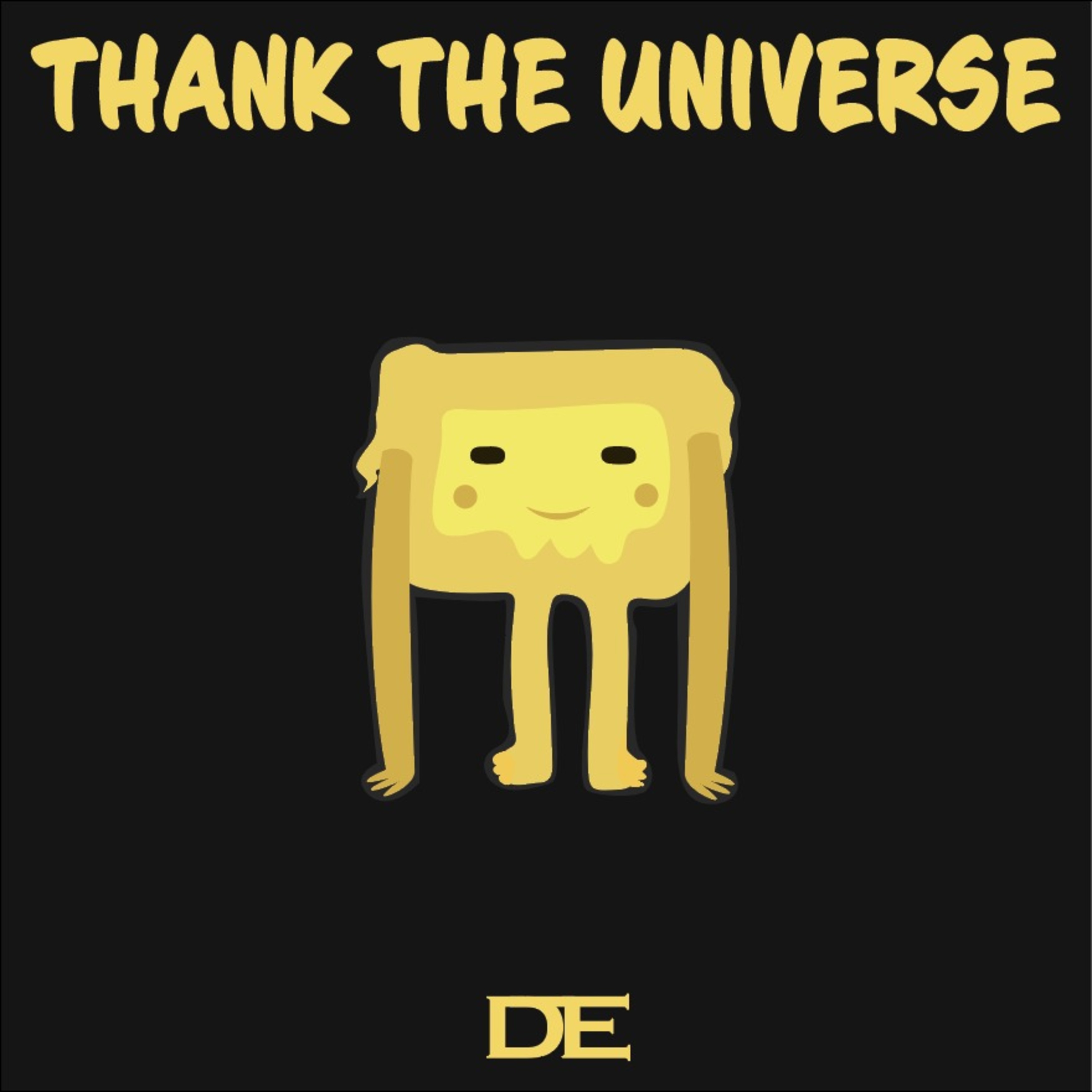THANK THE UNIVERSE artwork
