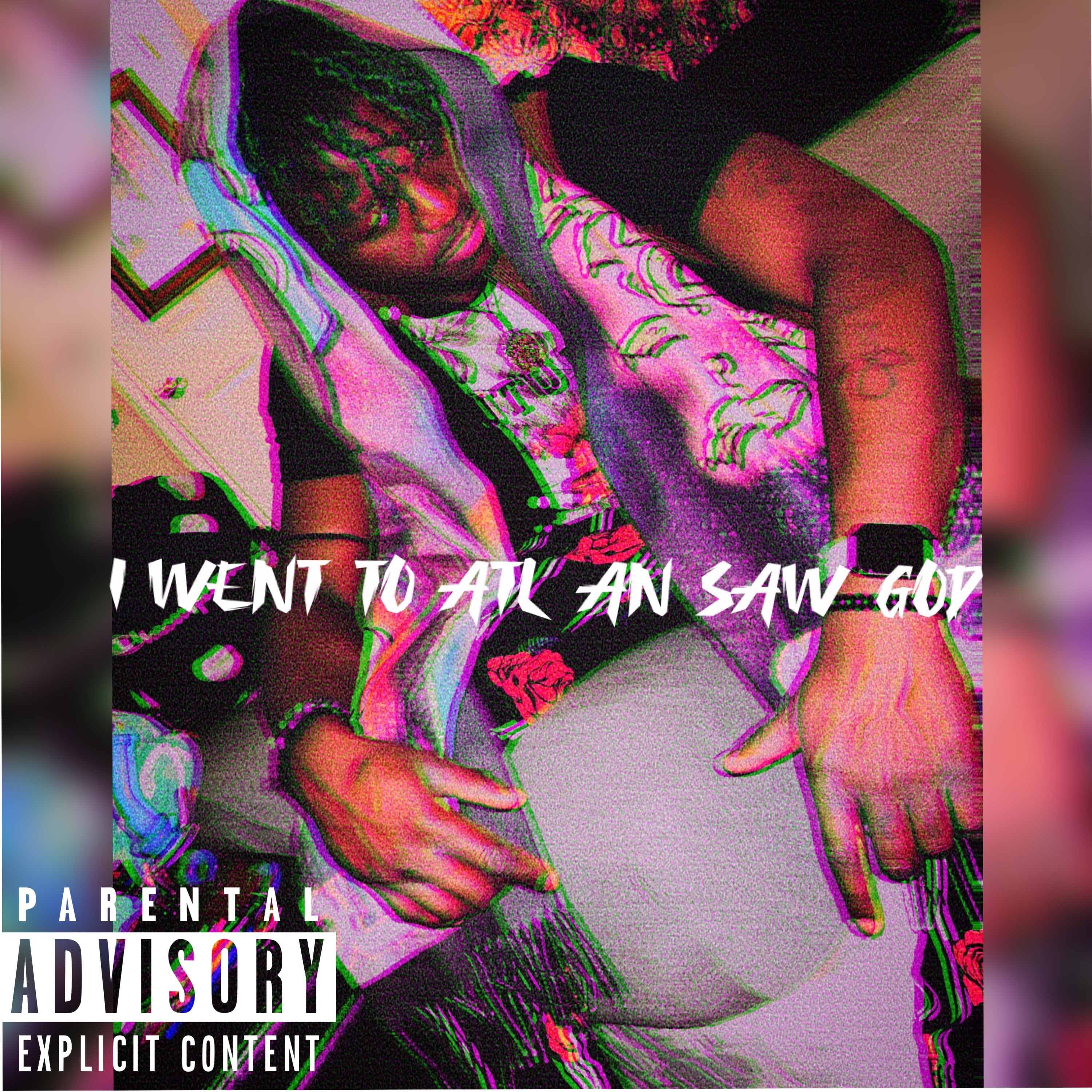 I WENT TO ATL AN SAW GØD SO… artwork