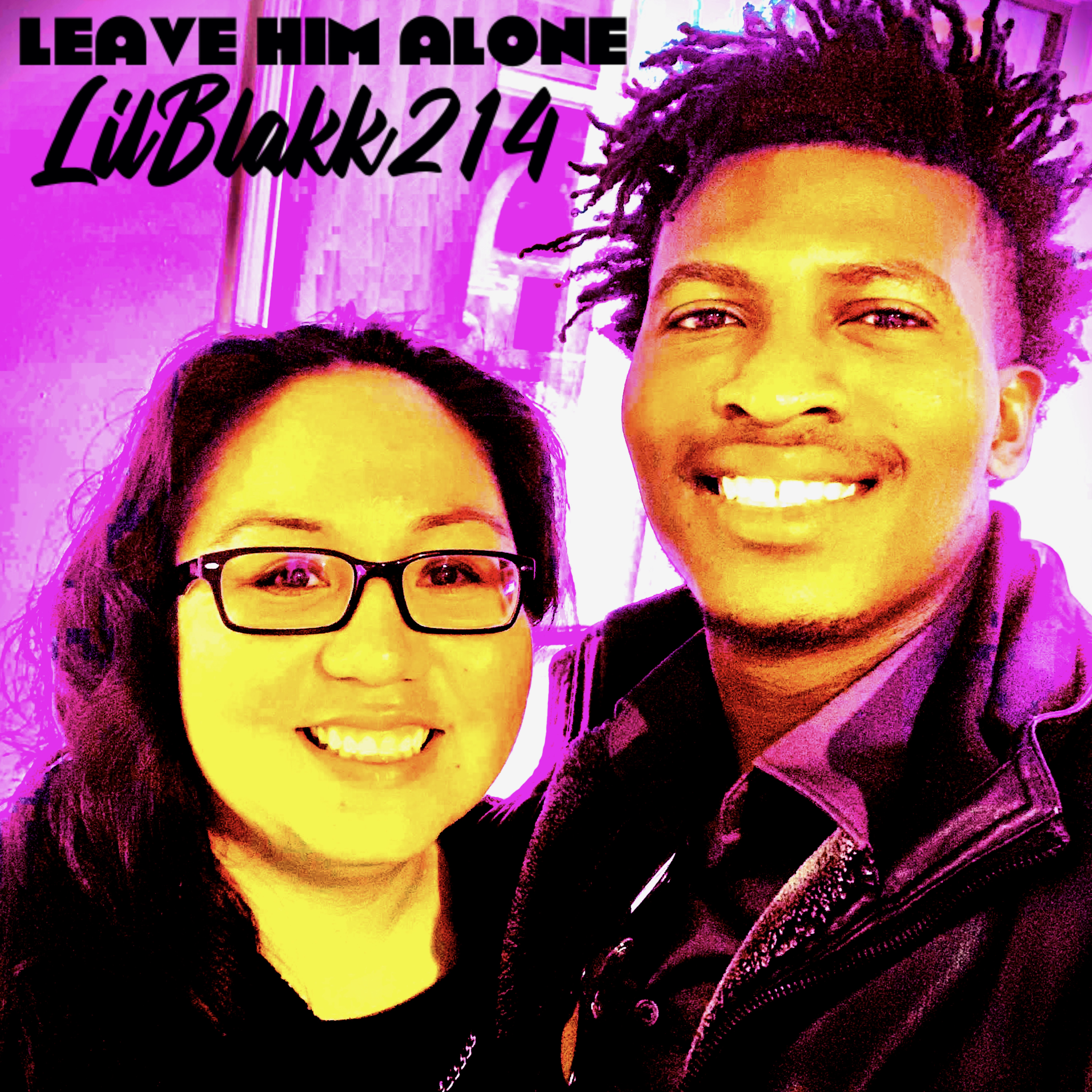 Leave Him Alone artwork