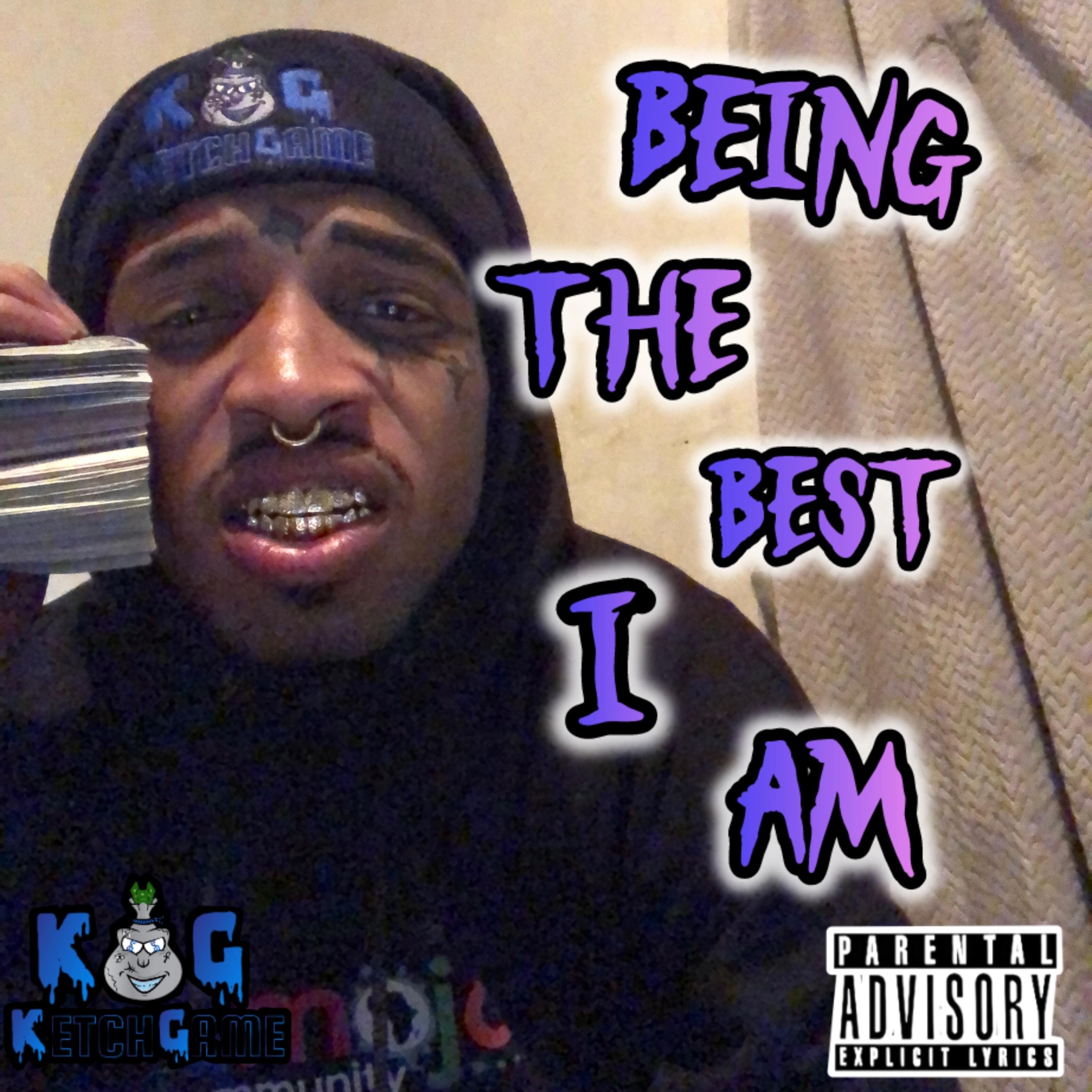 Being The Best I Am artwork