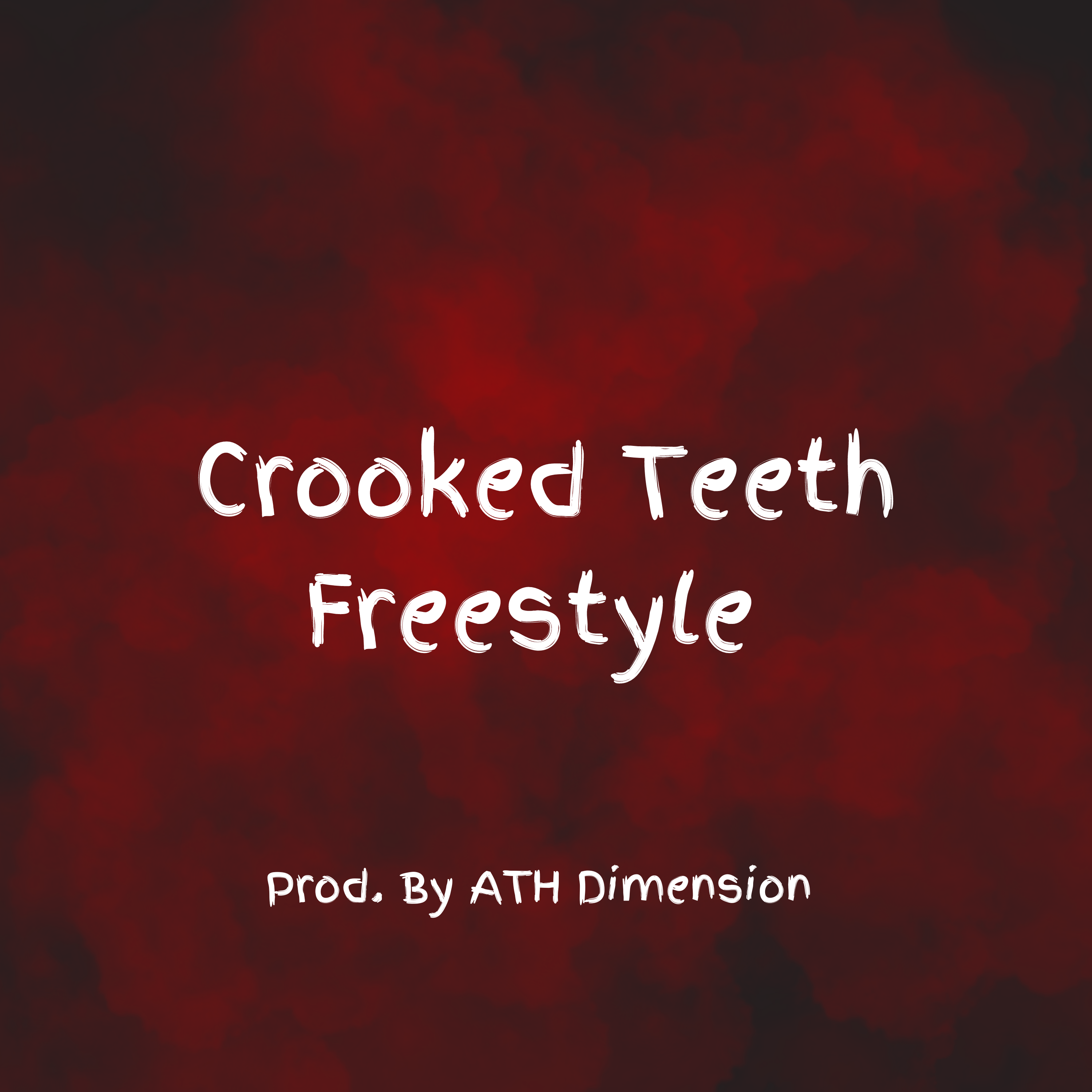 Crooked Teeth Freestyle artwork
