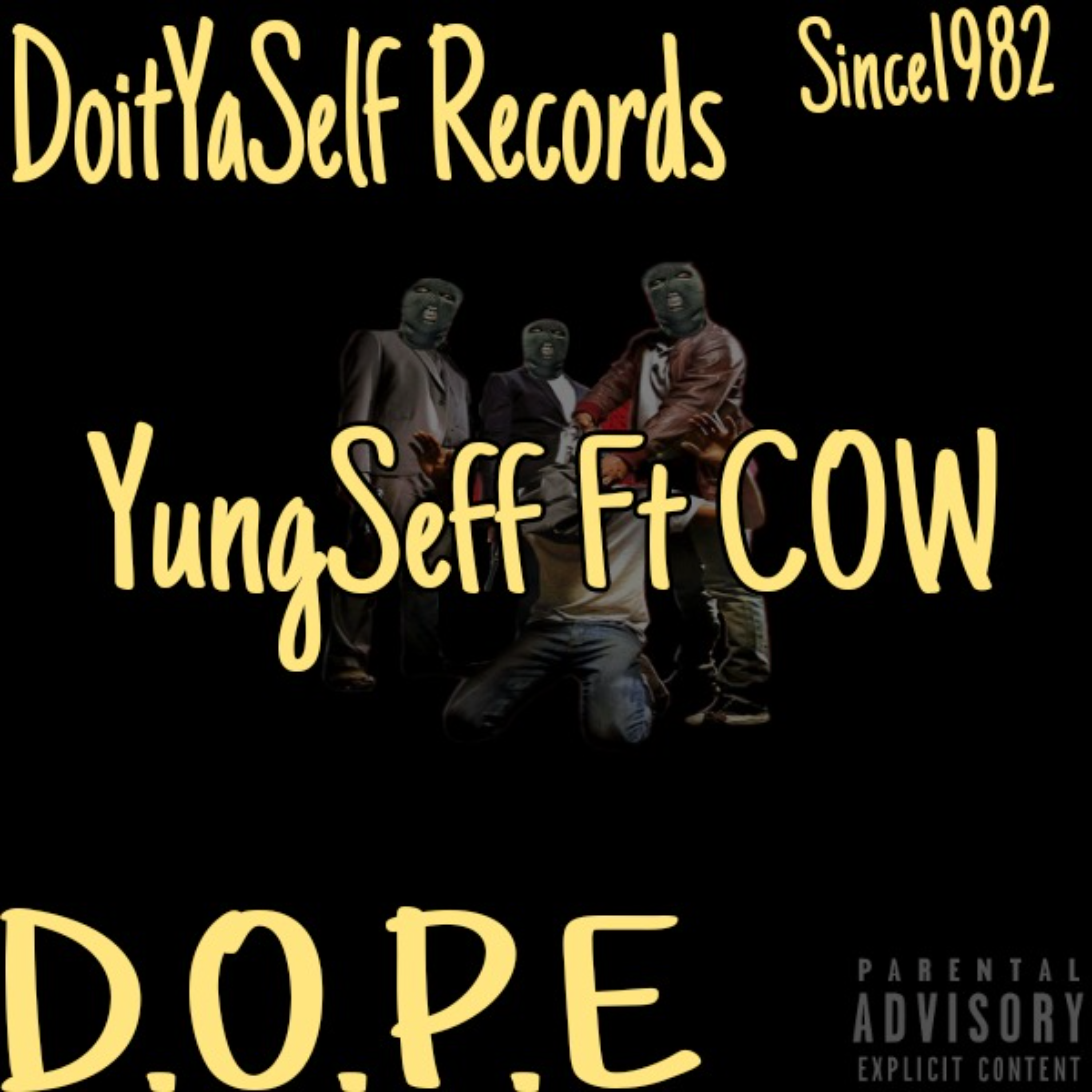 D.O.P.E artwork