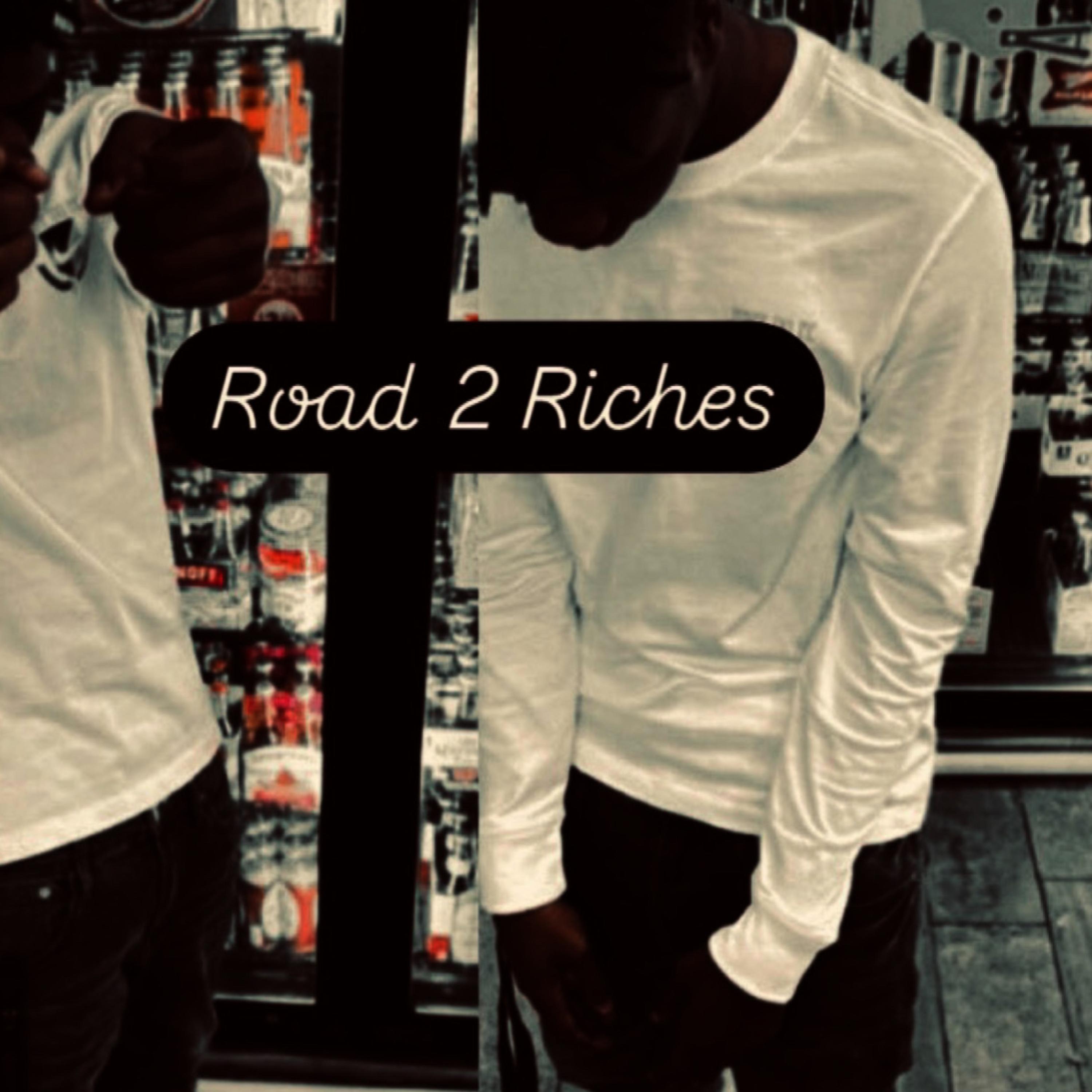 Road 2 Riches artwork