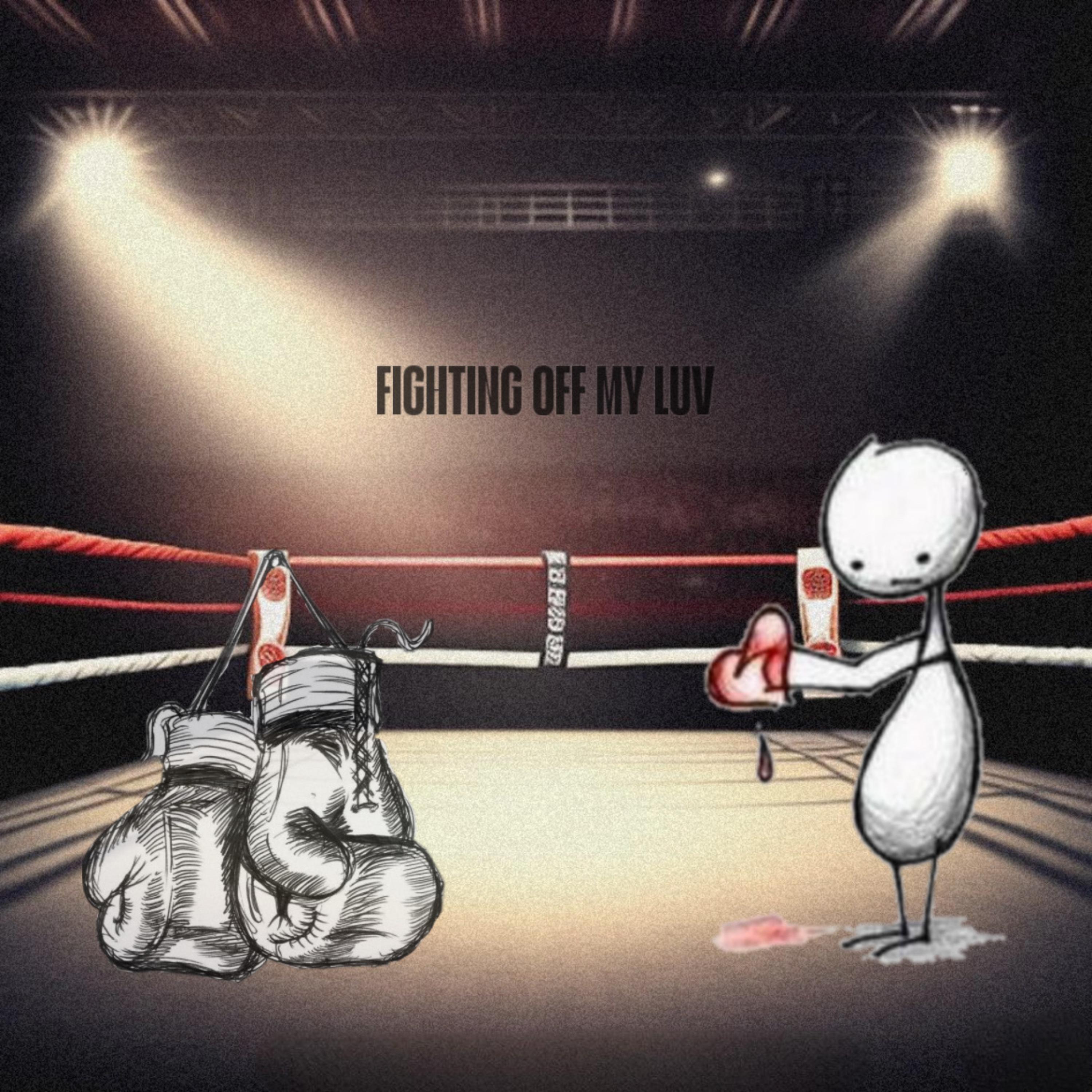 Fighting Off My Luv artwork