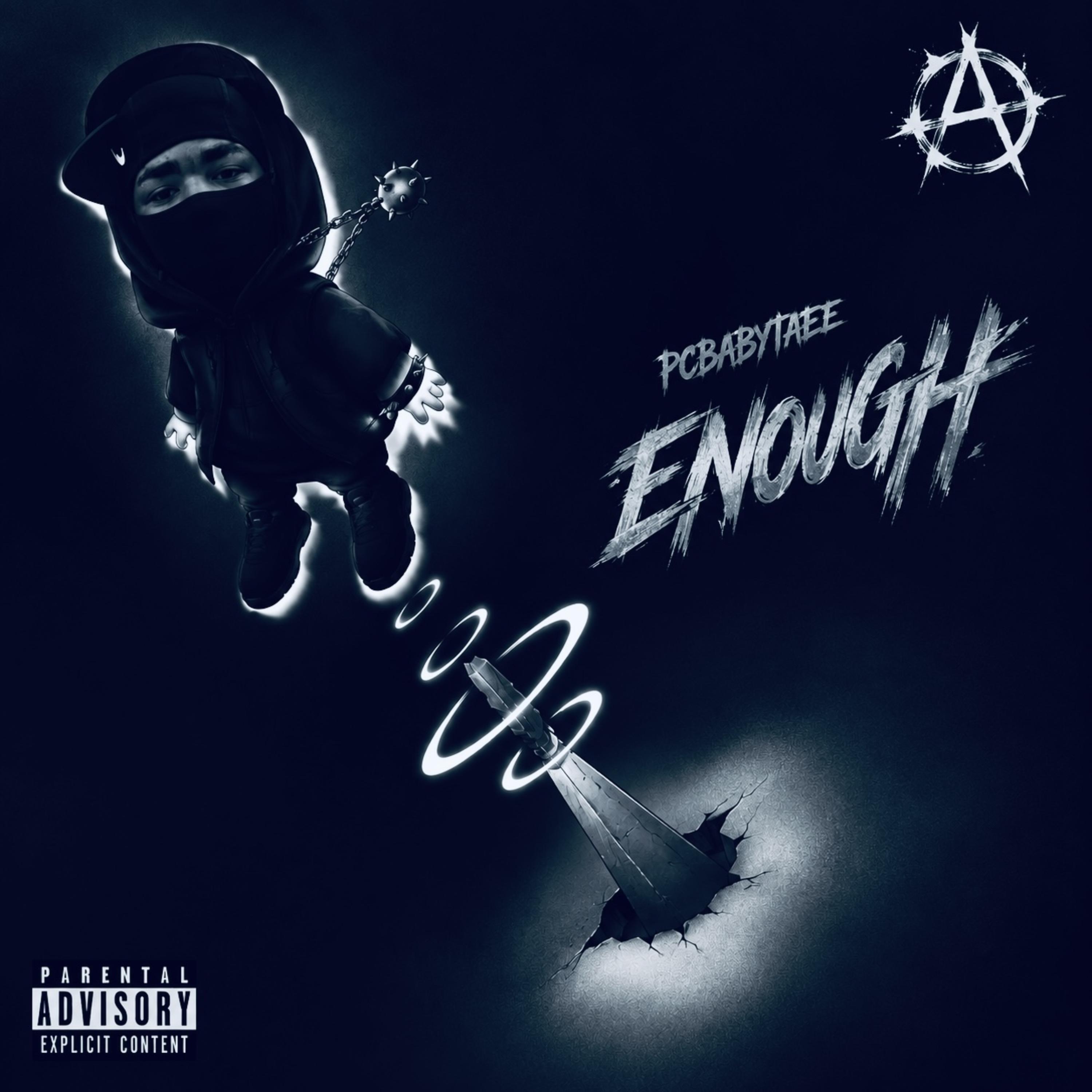 Enough by Pcbabytaee cover art