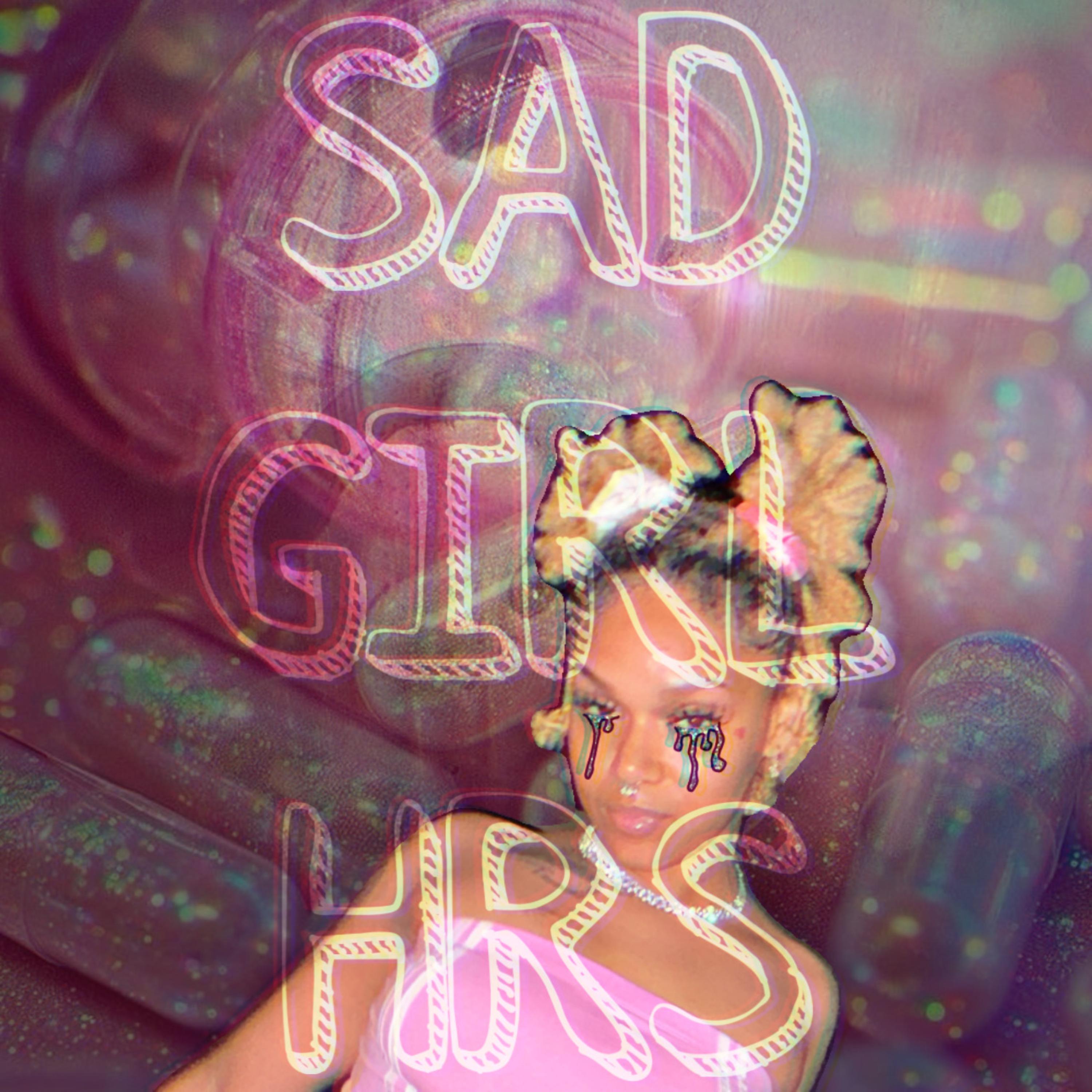 Sad Girl Hrs by Kash Lea  cover art