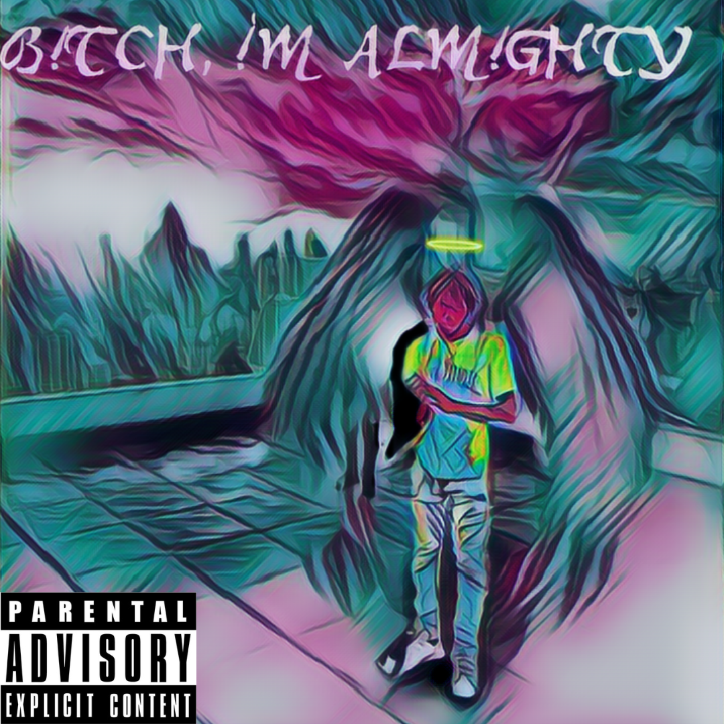 BITCH, !'M ALM!GHTY by MR. ALM!GHTY cover art