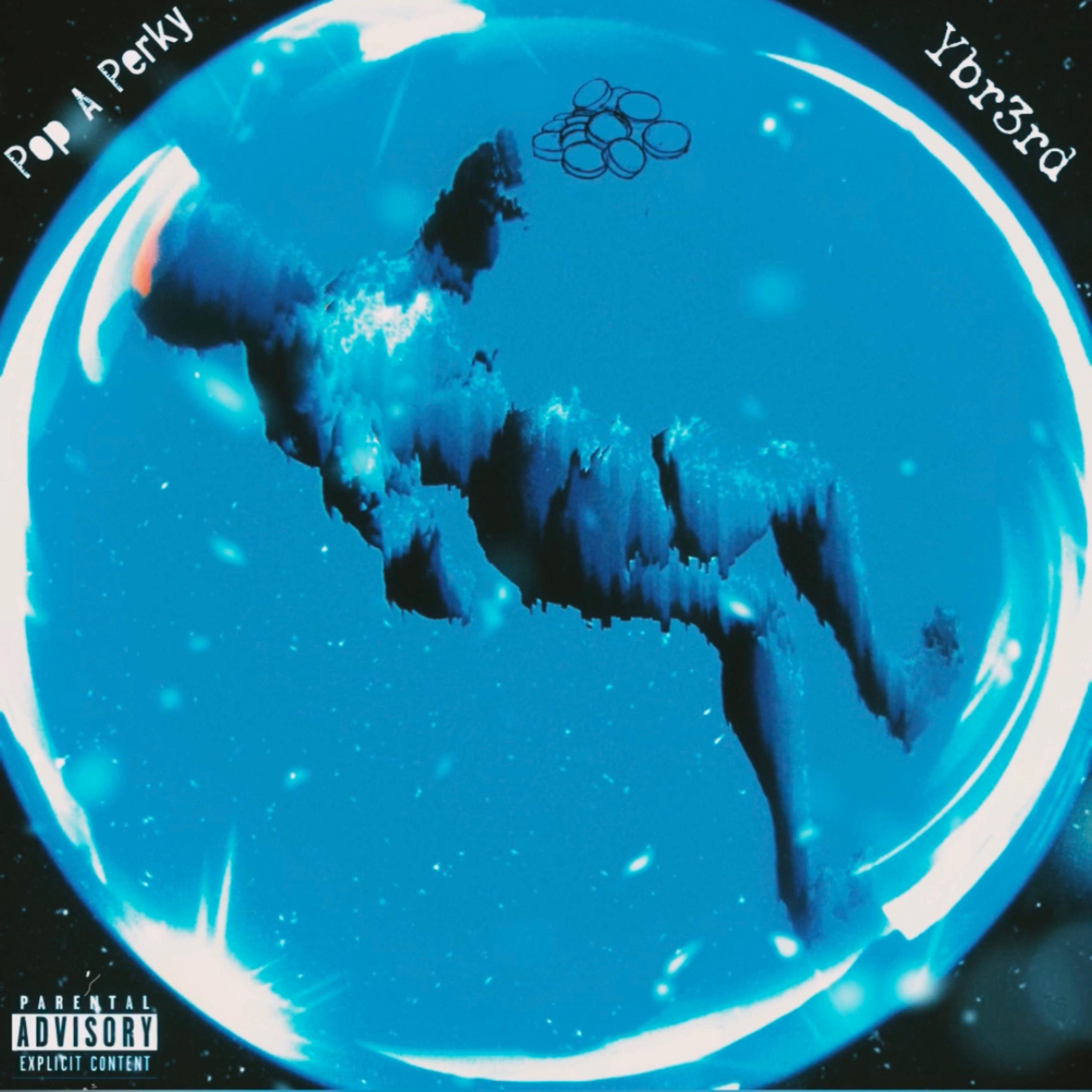 Pop A Perky by YBR3RD cover art