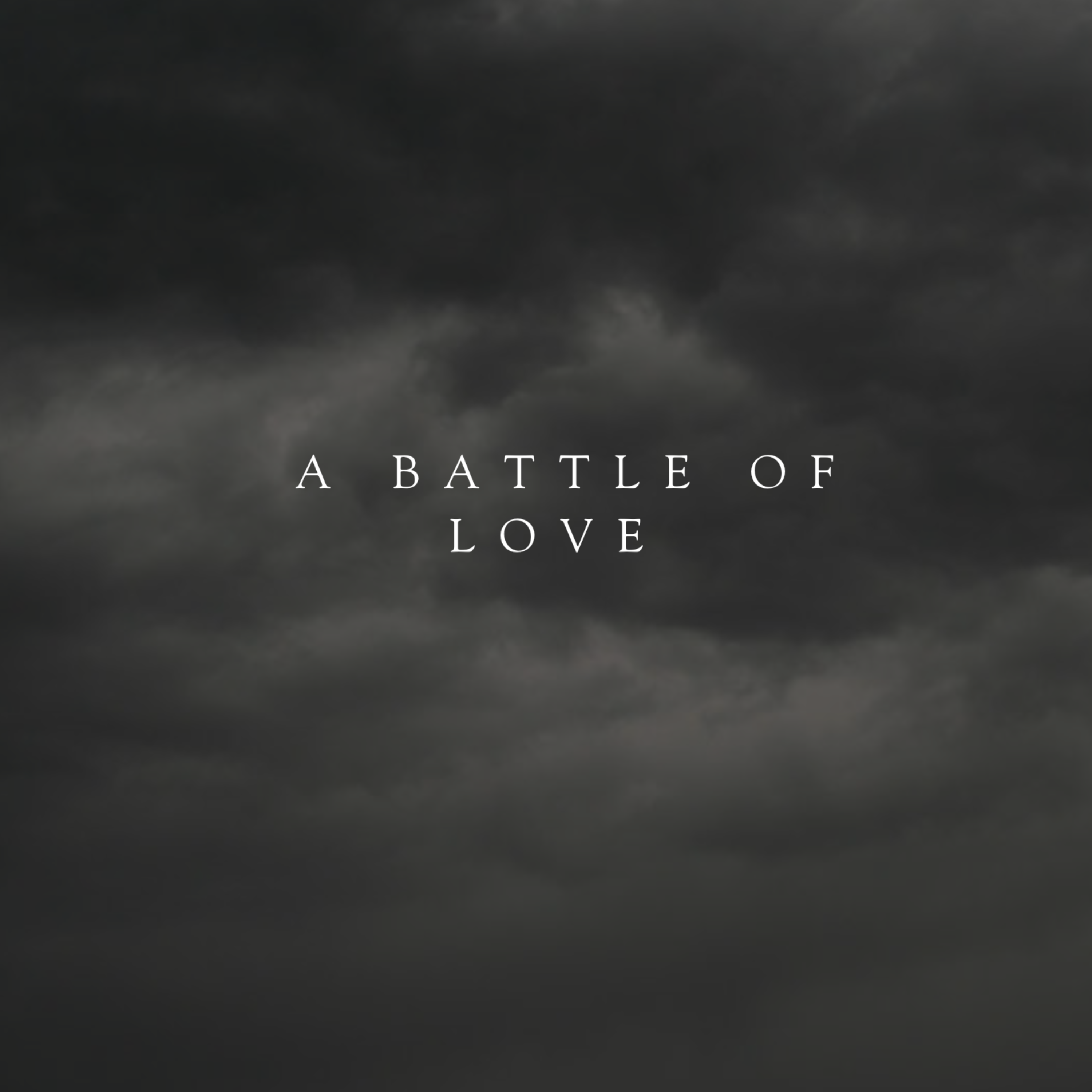 A Battle Of Love by Krystal_DRIPONFLEEK cover art