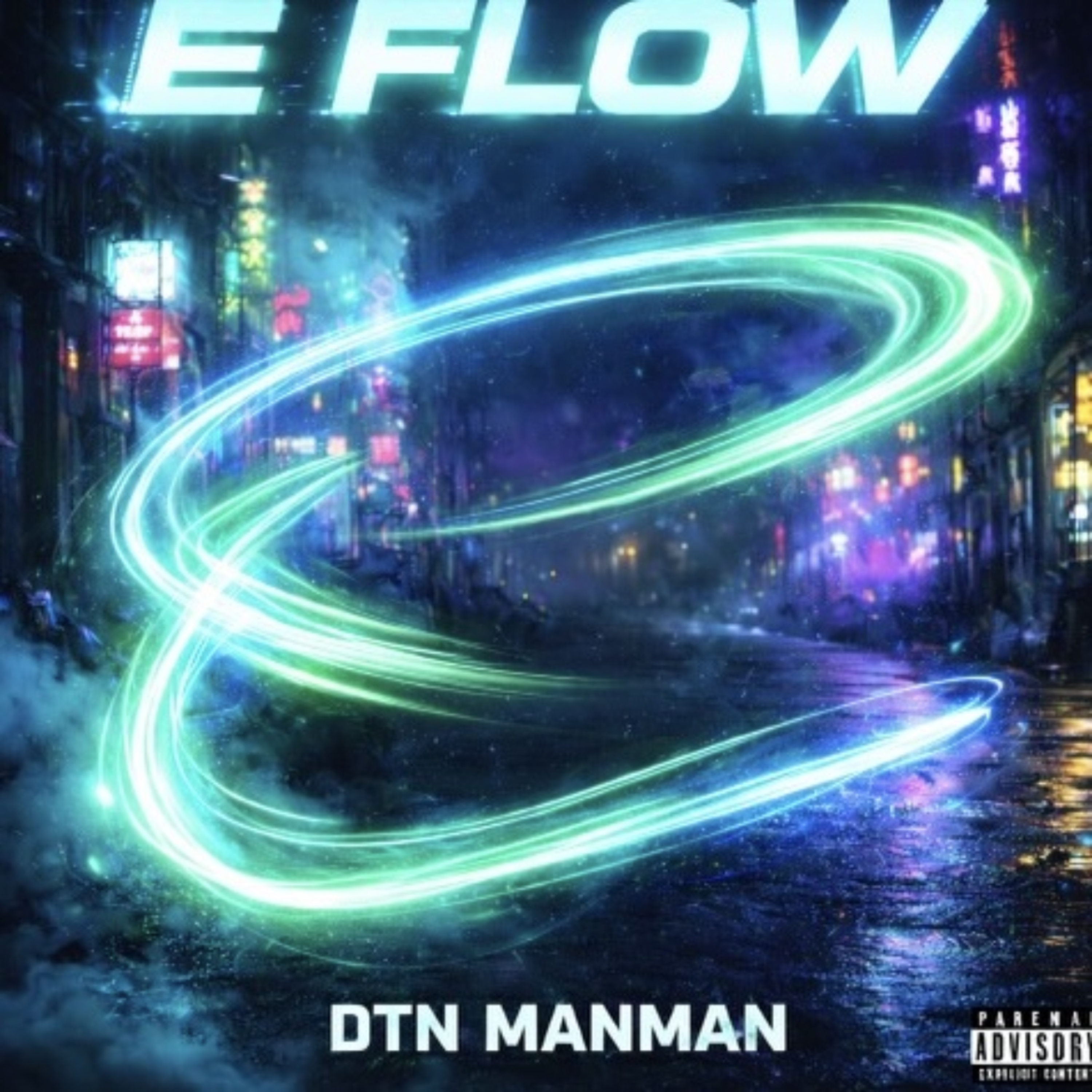 E Flow by DTN ManMan cover art
