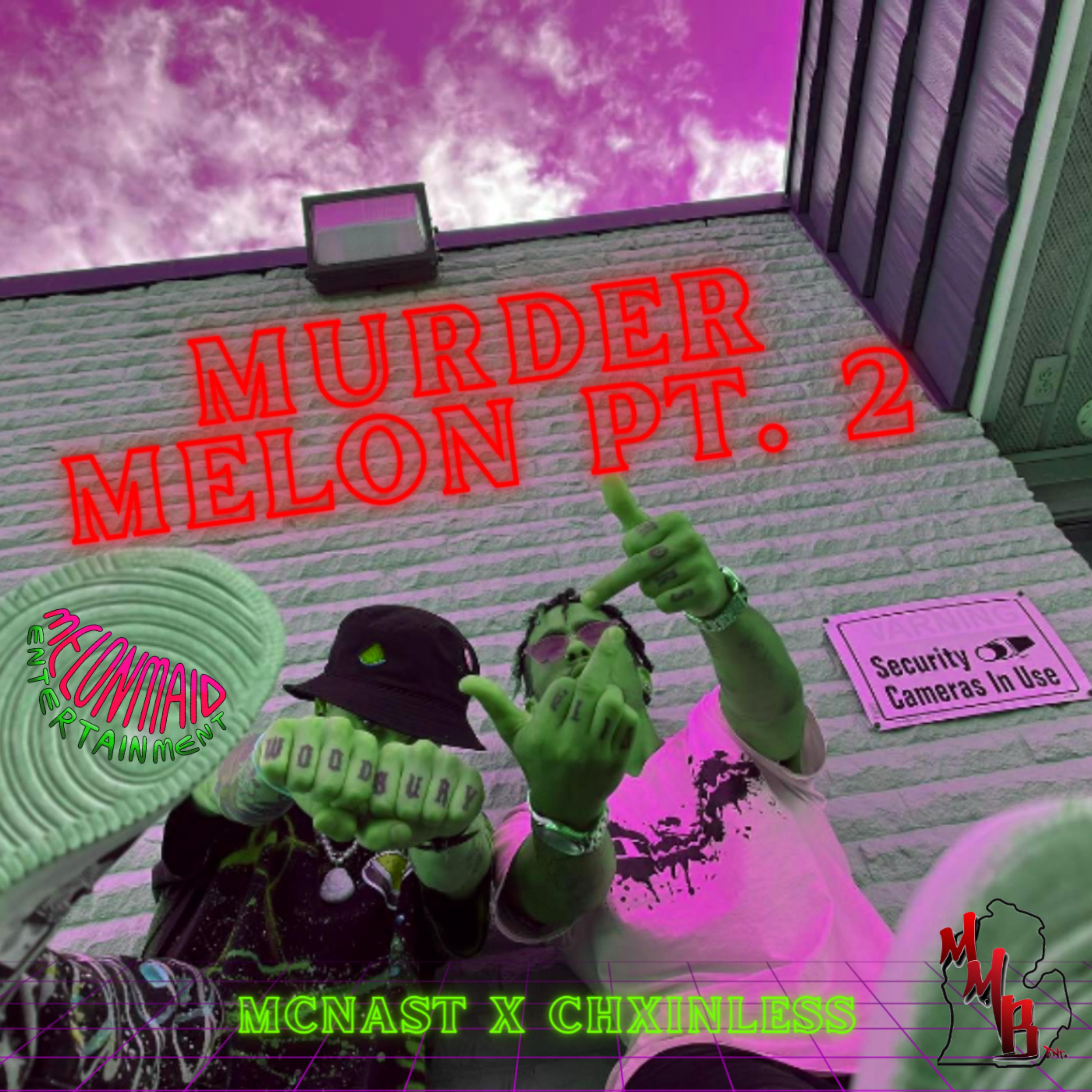 Murder Melon Pt. 2 artwork