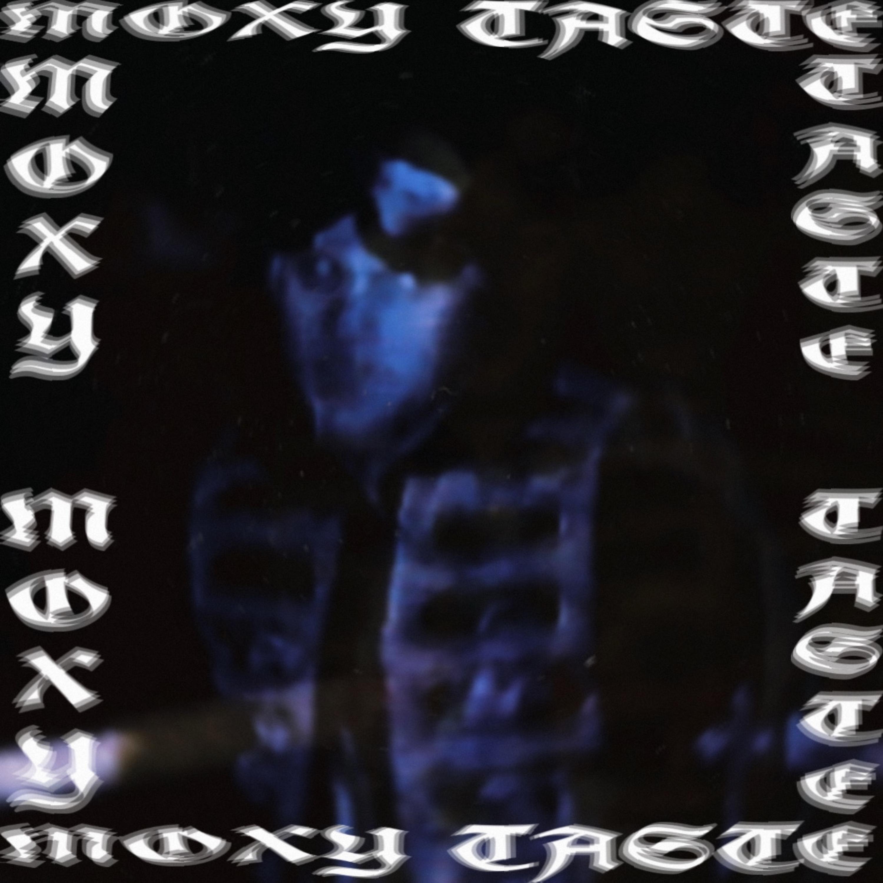 MOXY (TASTE) artwork