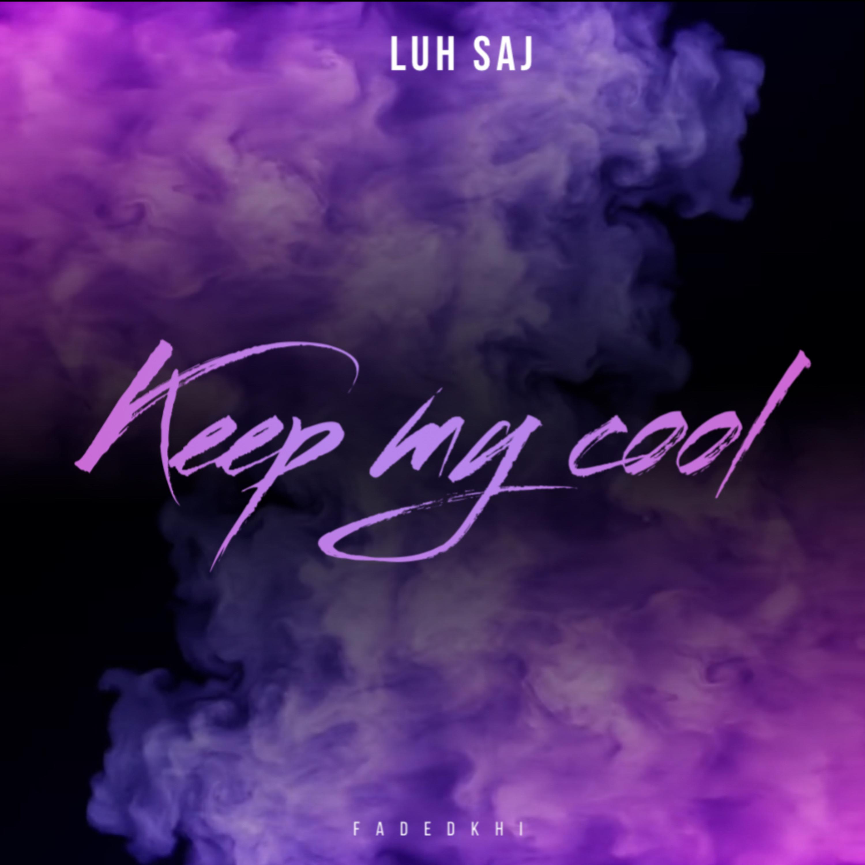 Keep My Cool artwork