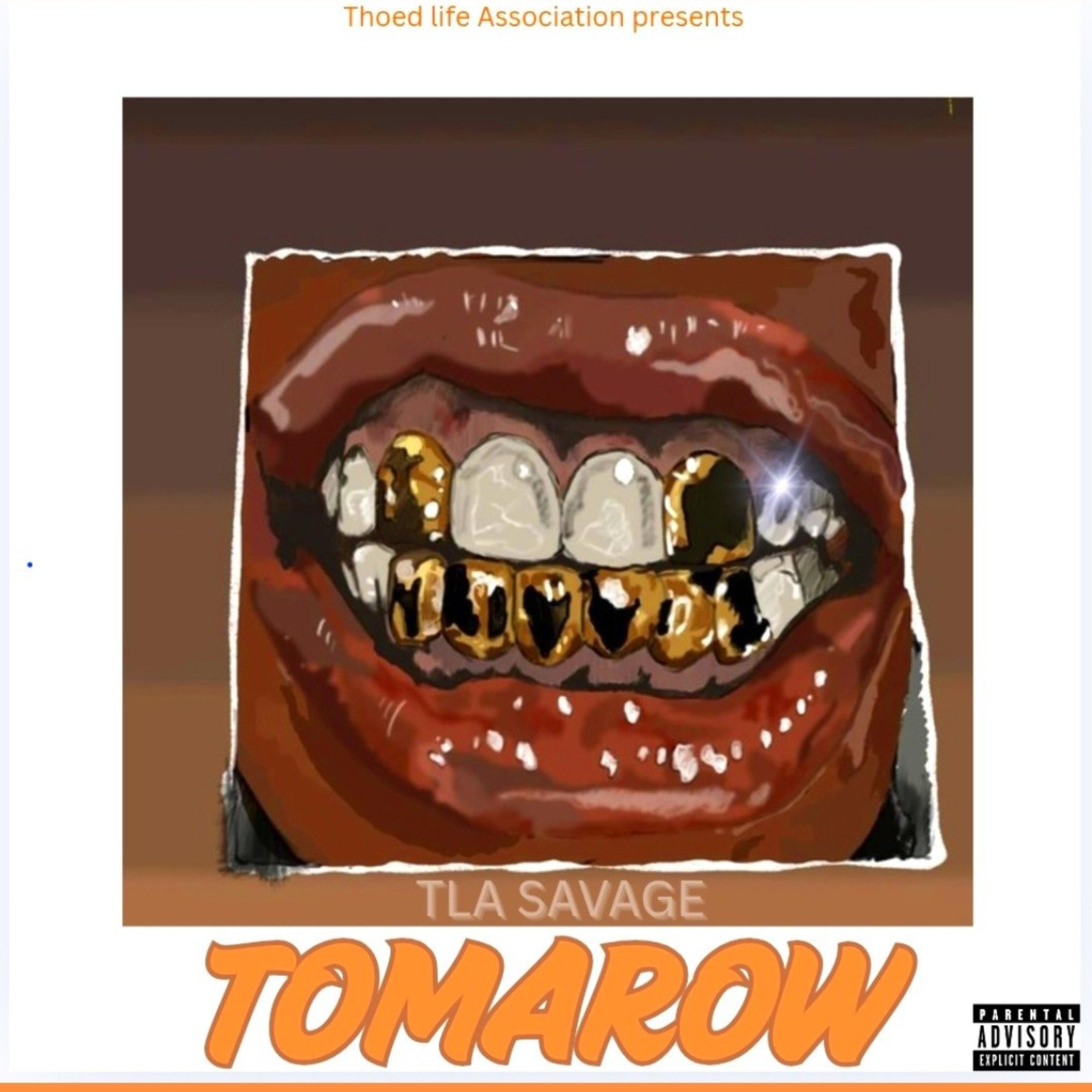Tomarow by T.l.a Savage Jordan cover art