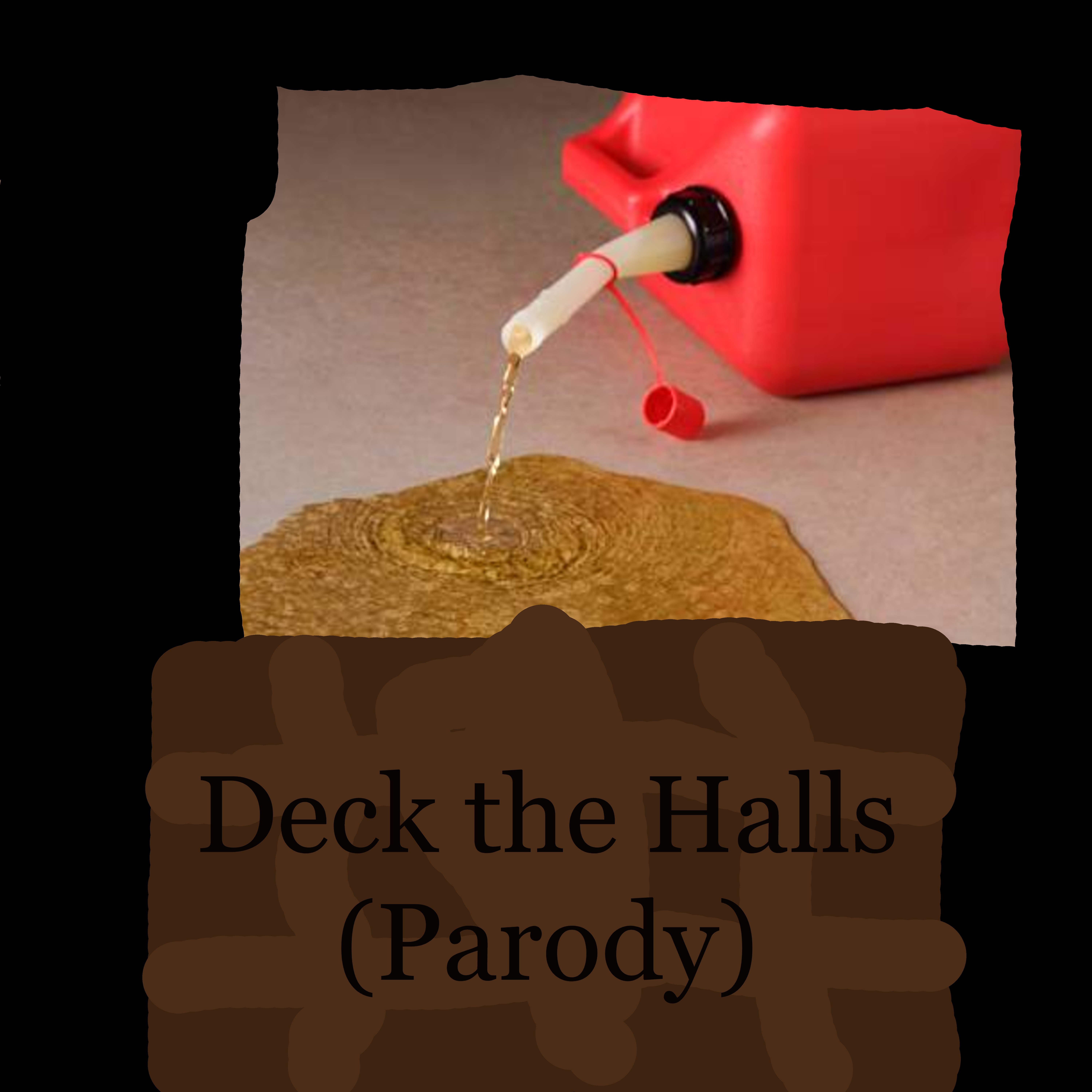 Deck the Halls (Parody) artwork