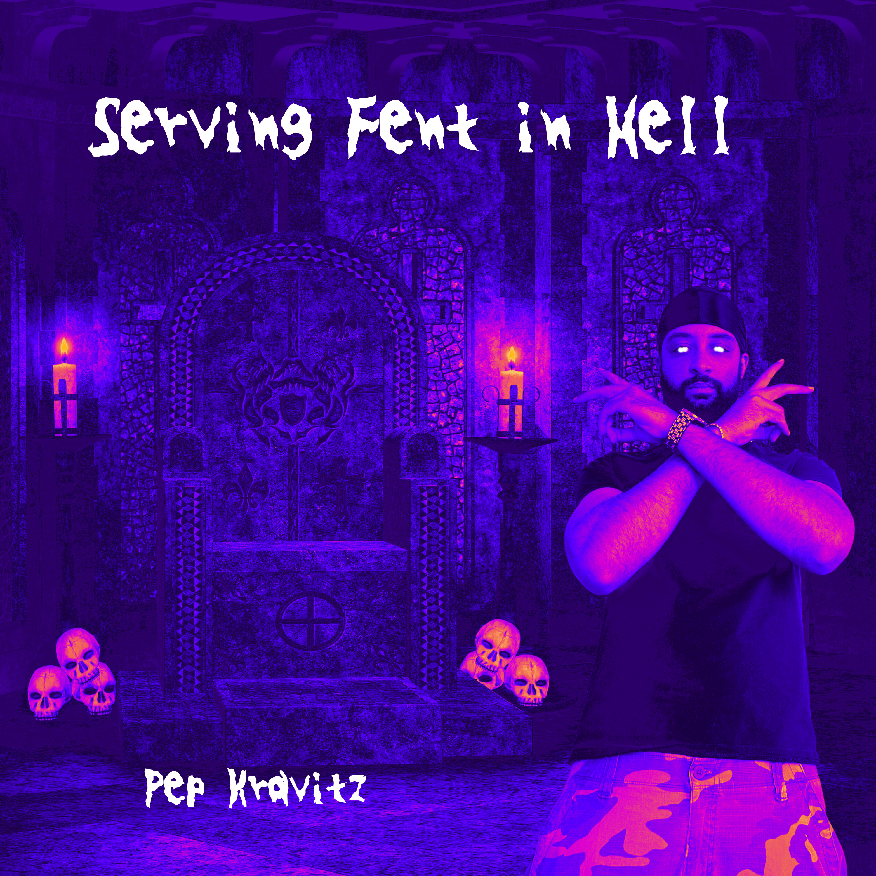 Serving Fent in Hell artwork