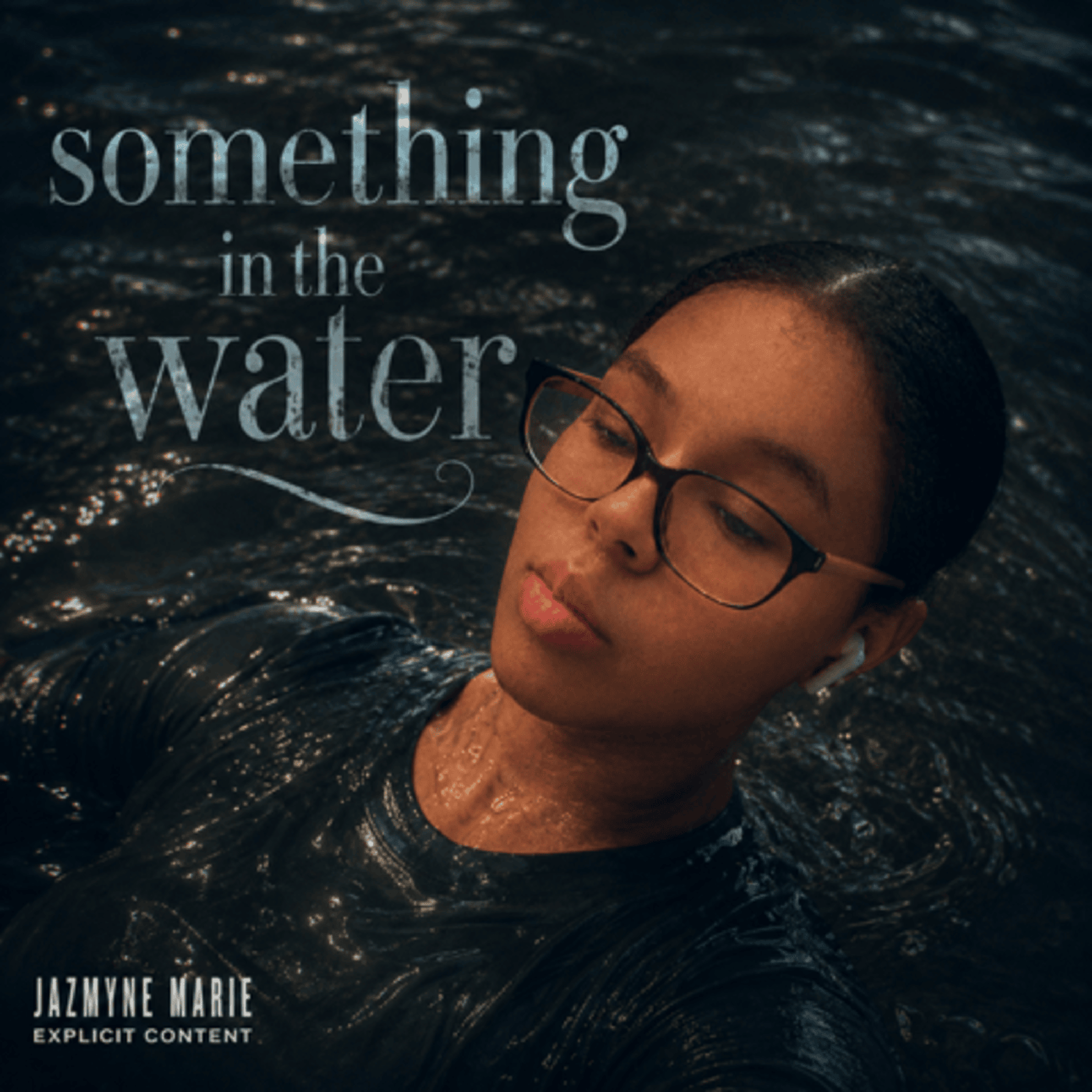 something in the water by Jazmyne Marie cover art
