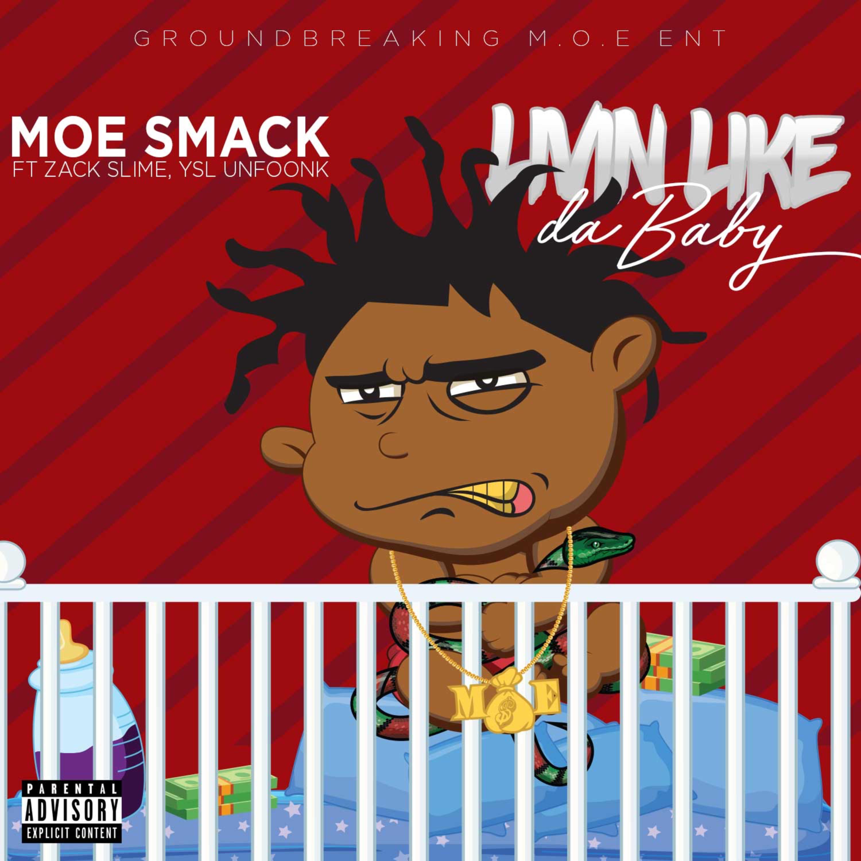 Livin Like The Baby by Moe Smack cover art