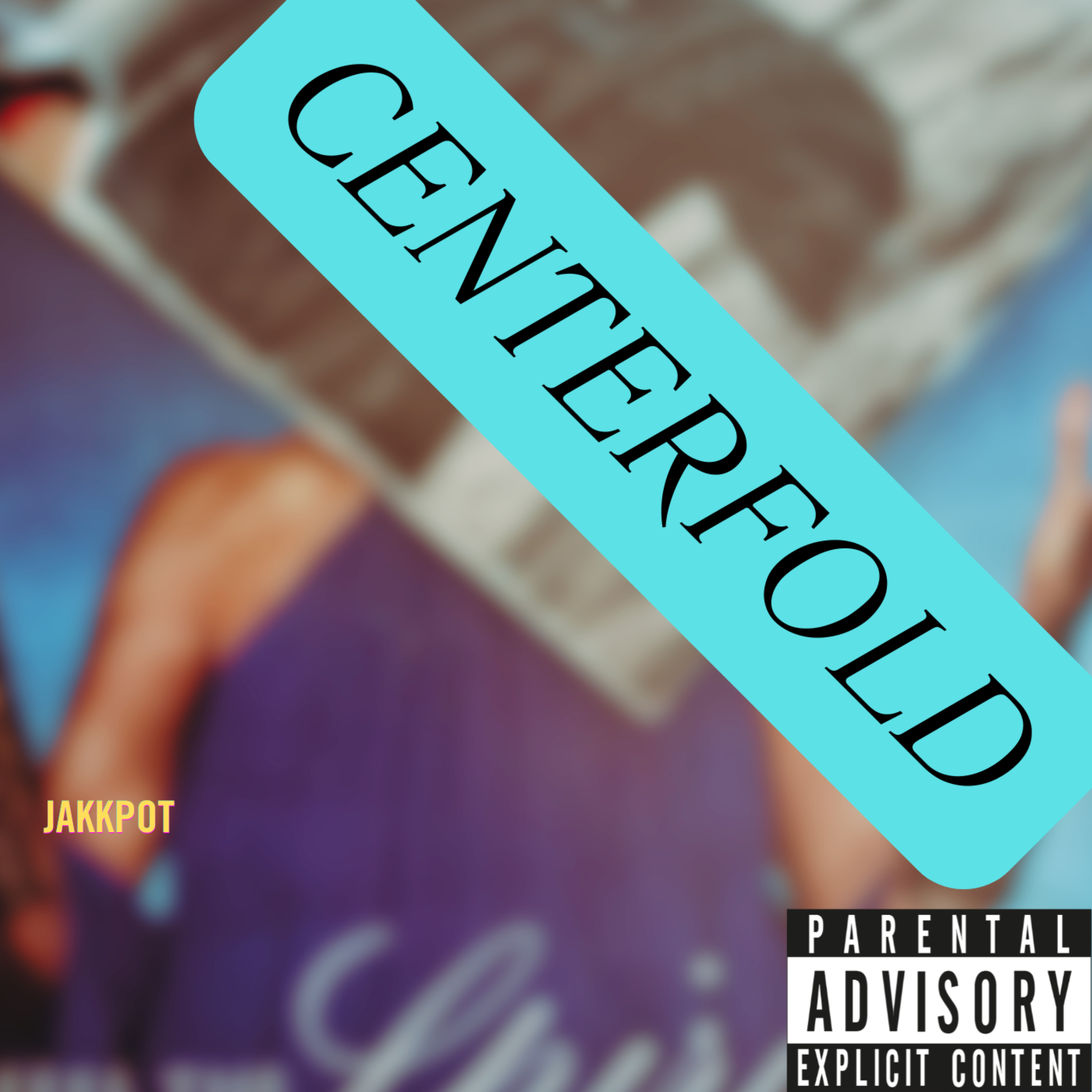 Centerfold by Jakkpot cover art
