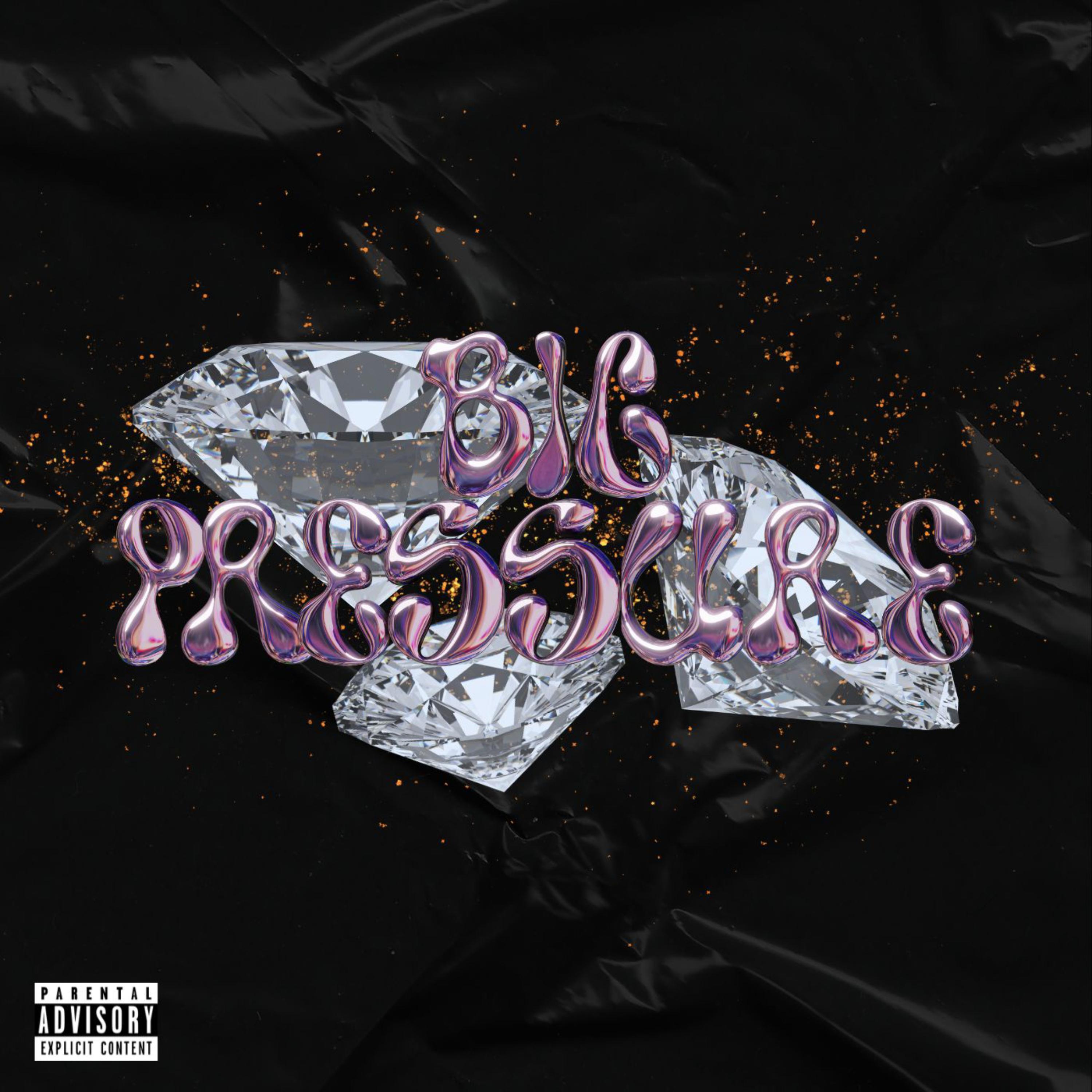 Big Pressure artwork