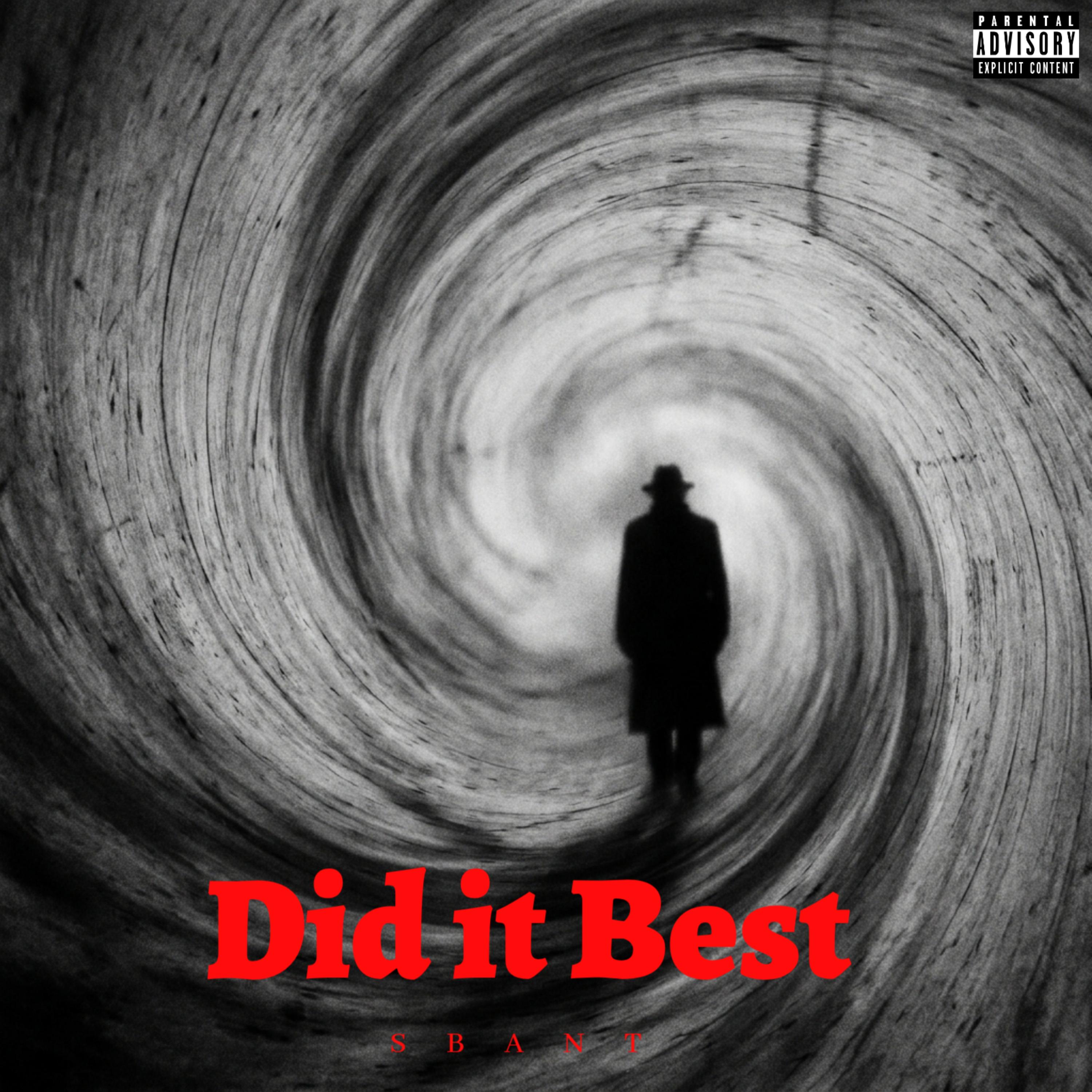 Did It Best by SBANT cover art
