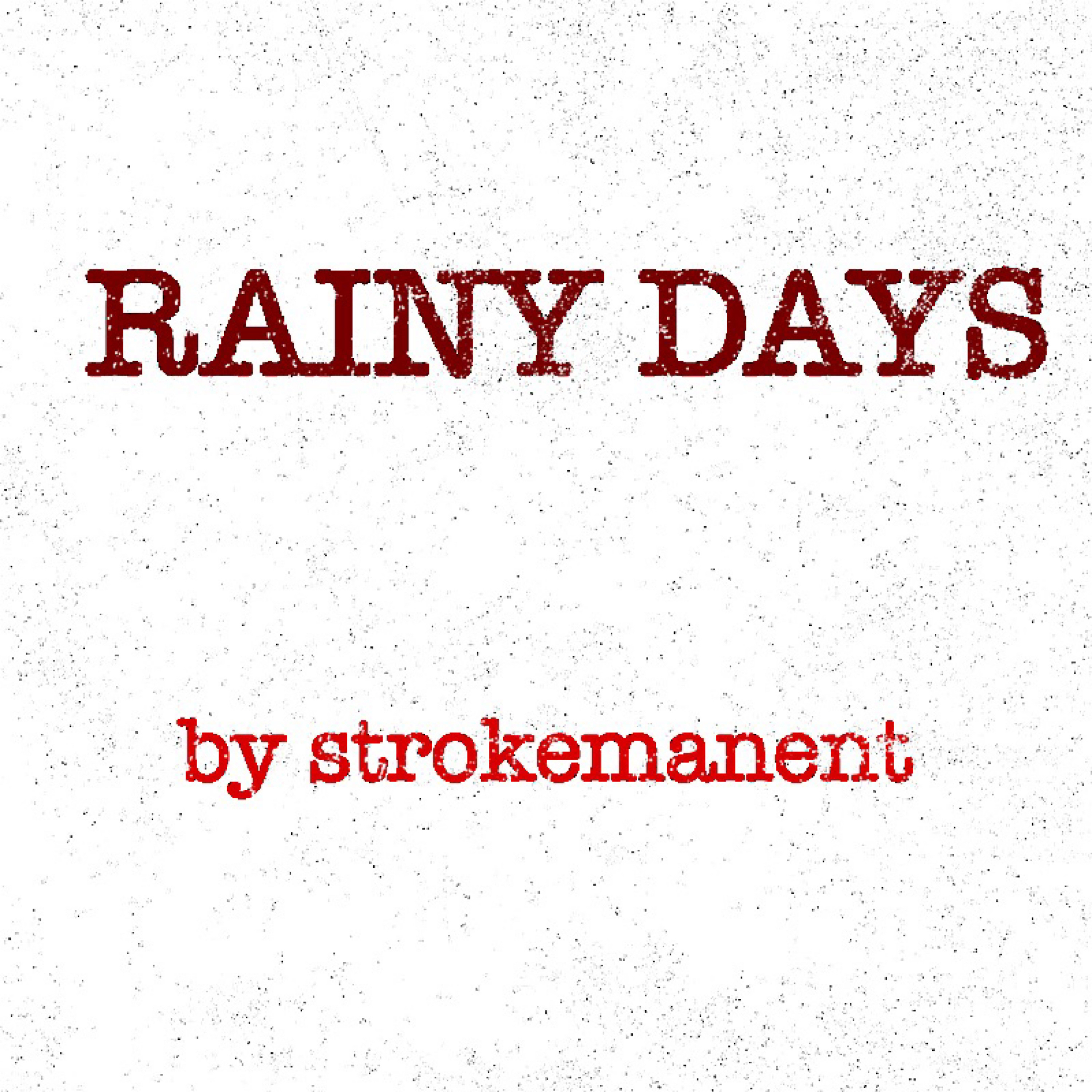 Rainy Days artwork