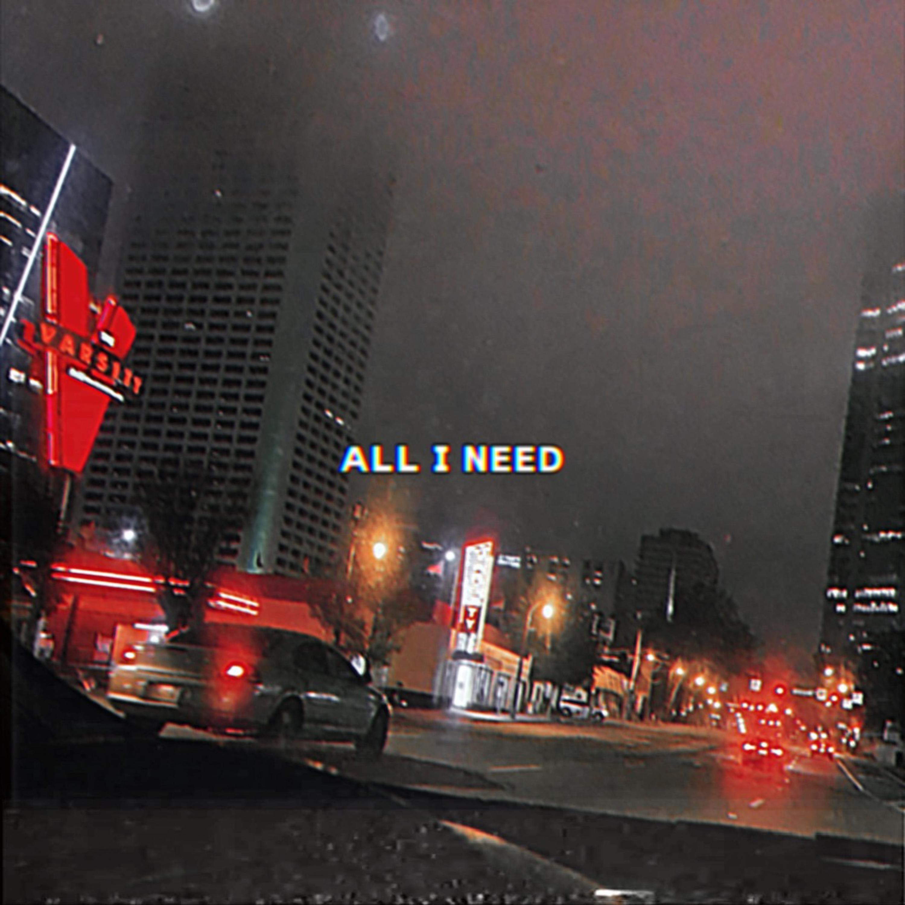 All I Need by 17baby cover art